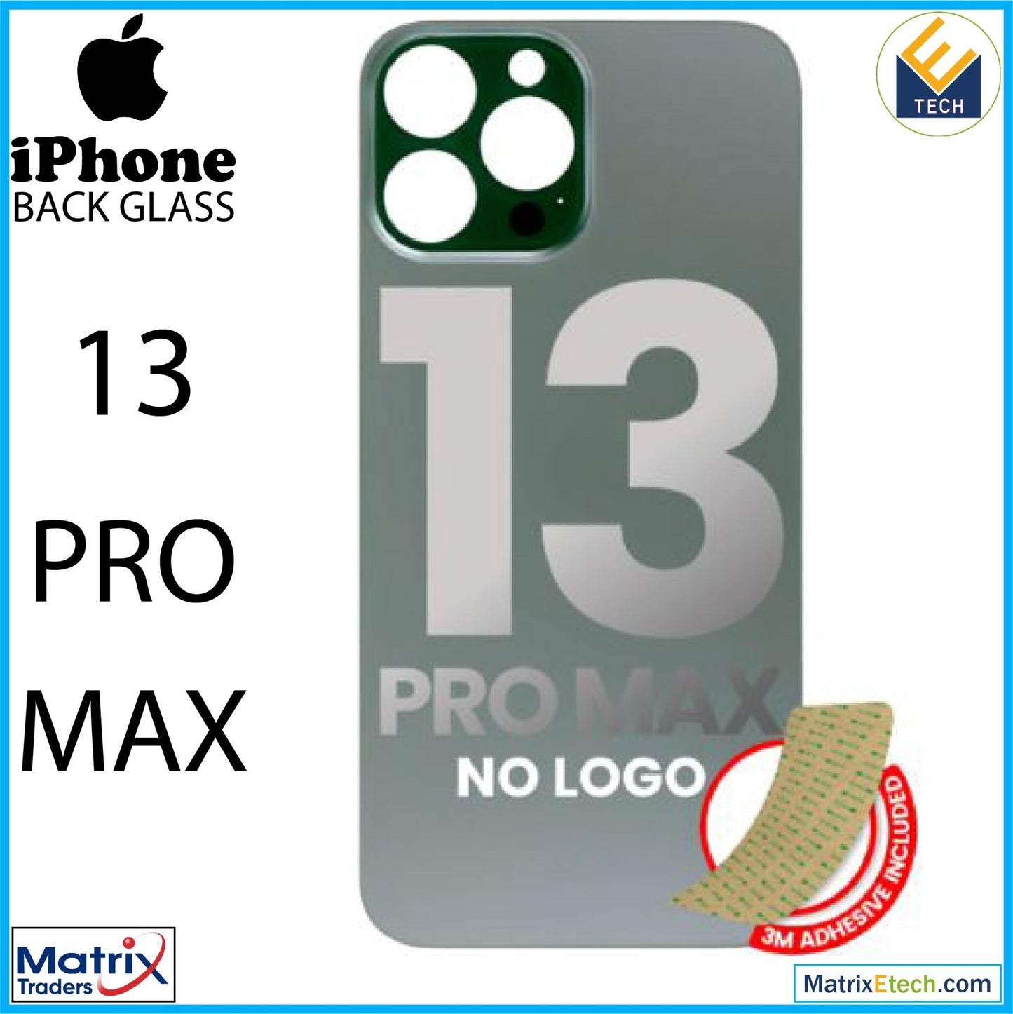 iPhone 13 Pro Max Back Glass With 3M Adhesive (Normal) - Matrix Traders