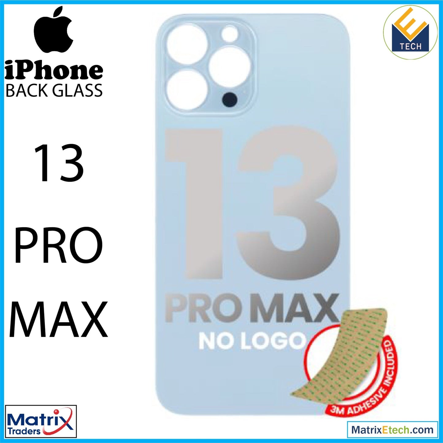 iPhone 13 Pro Max Back Glass With 3M Adhesive (Normal) - Matrix Traders