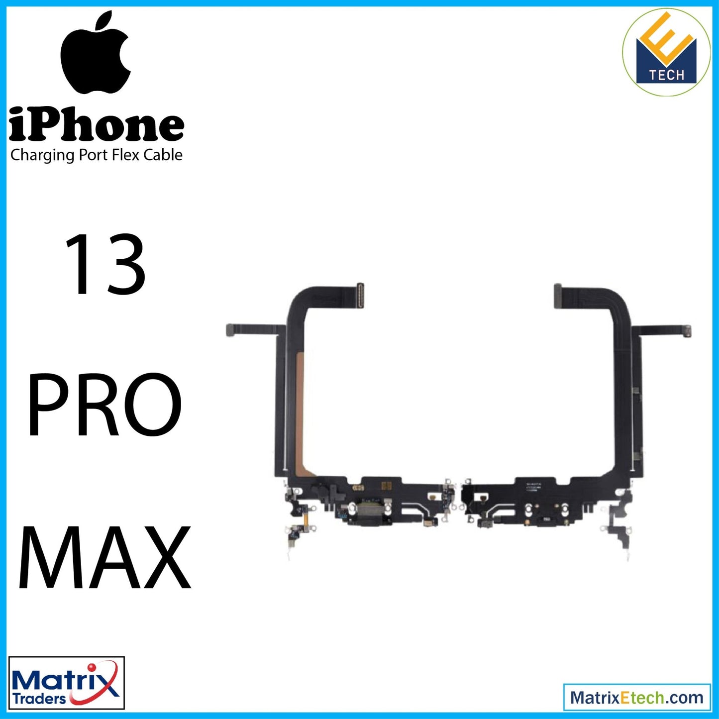 iPhone 13 Pro Max Charging Port Flex Cable (Pull) - Matrix Traders