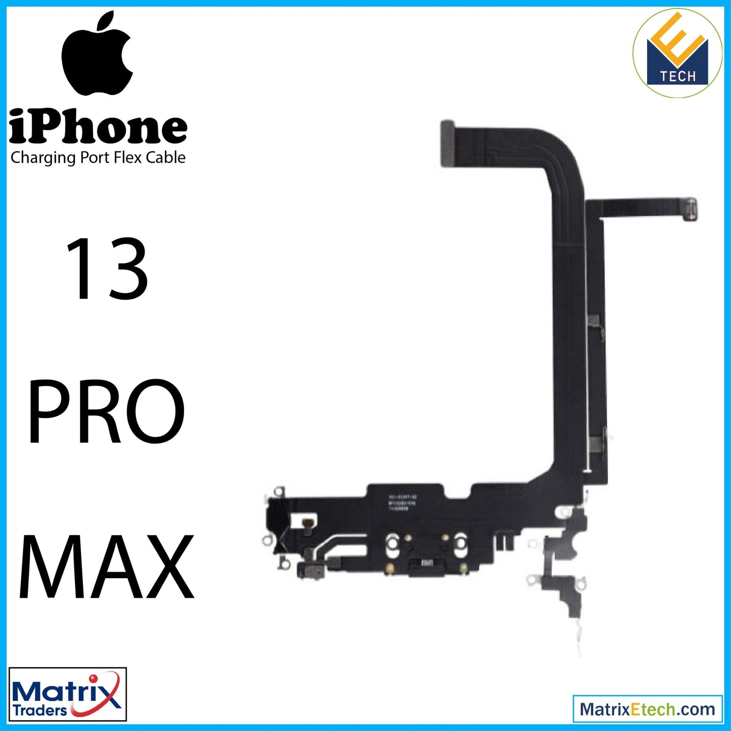 iPhone 13 Pro Max Charging Port Flex Cable (Pull) - Matrix Traders