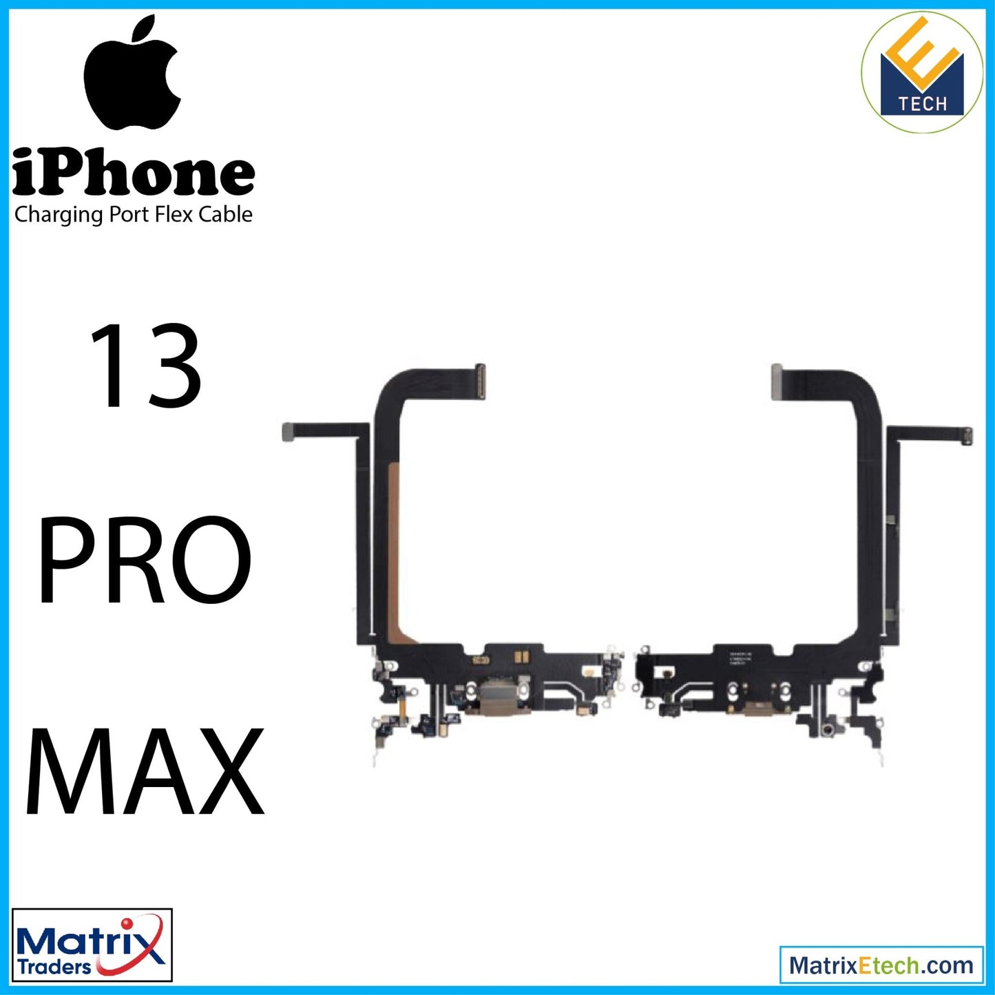 iPhone 13 Pro Max Charging Port Flex Cable (Pull) - Matrix Traders