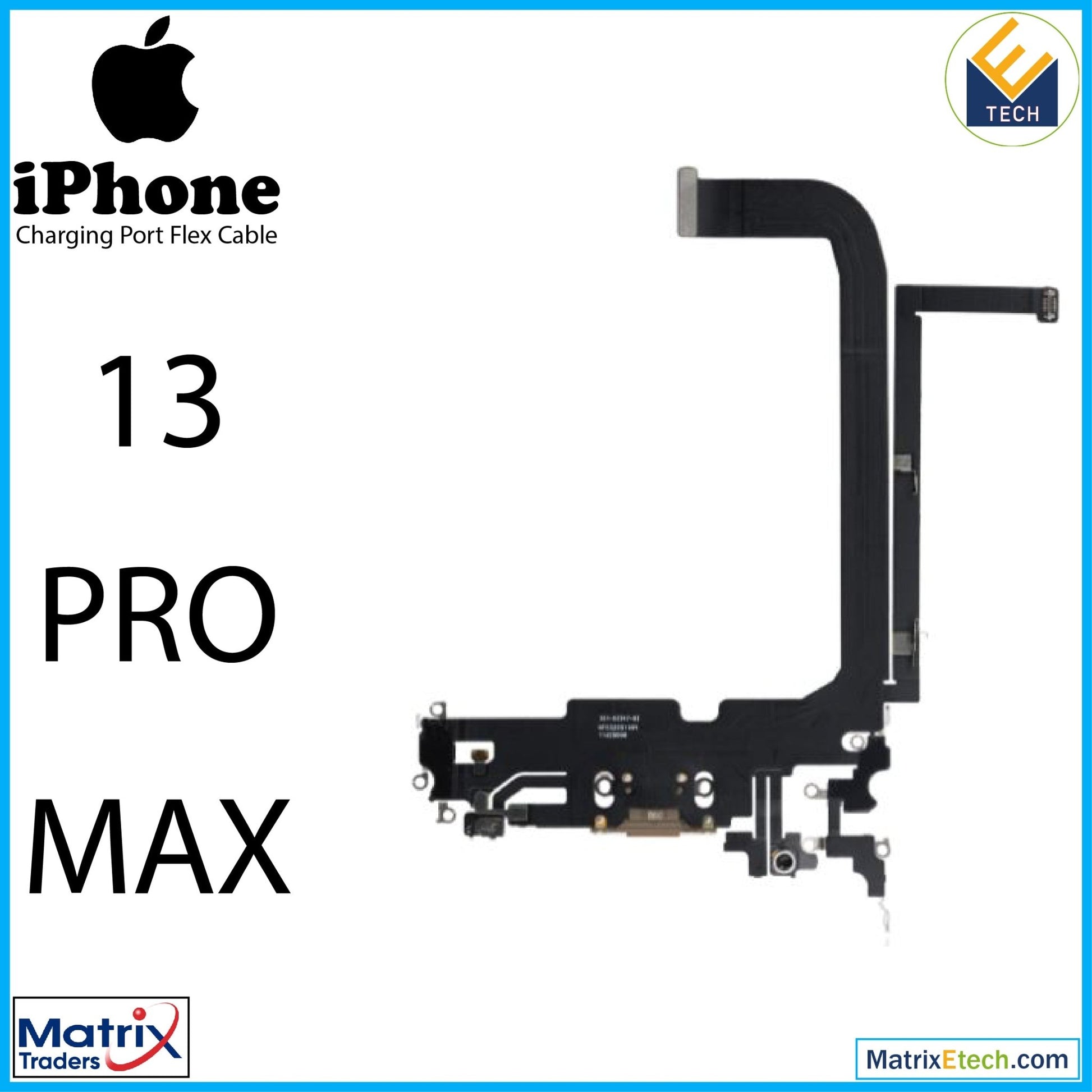 iPhone 13 Pro Max Charging Port Flex Cable (Pull) - Matrix Traders