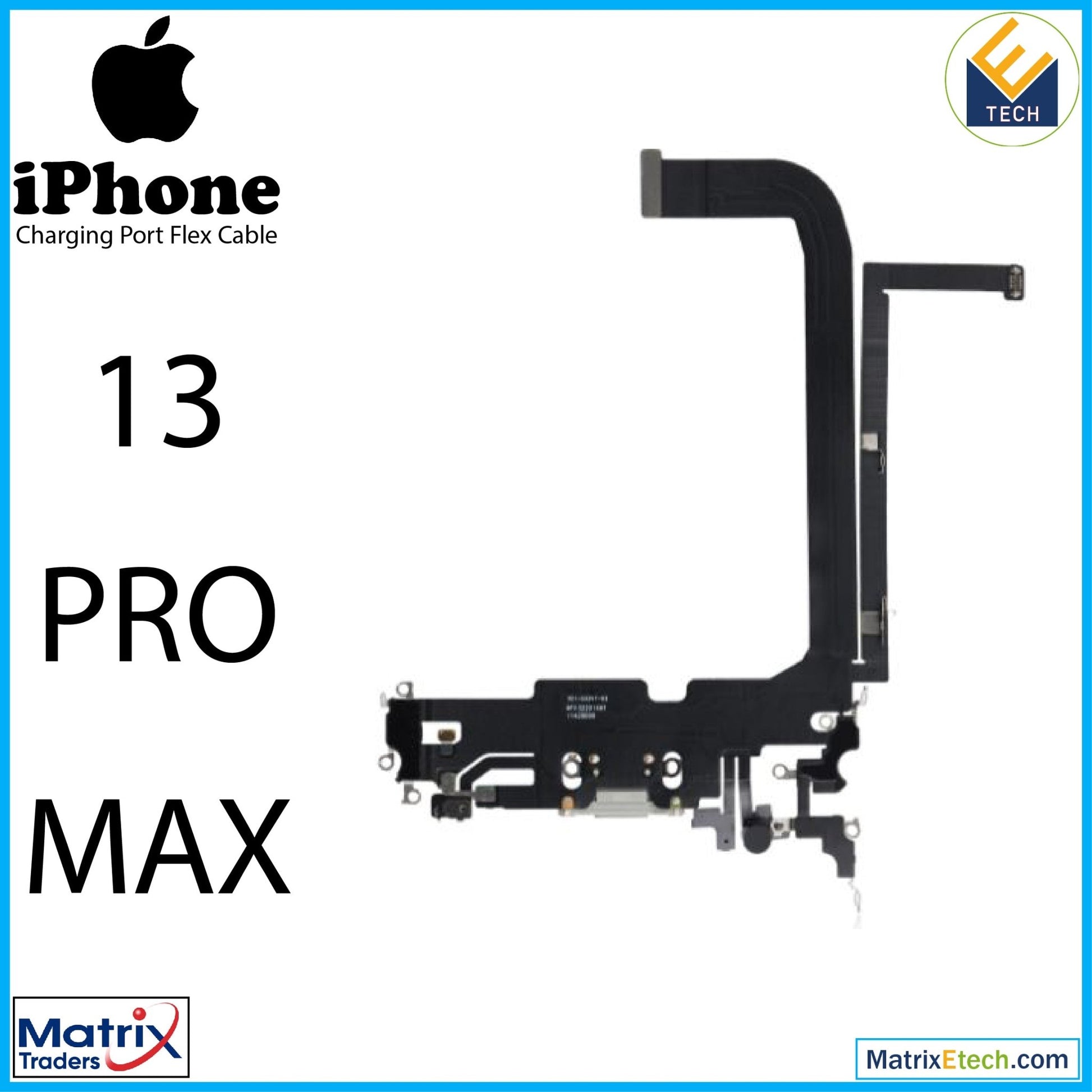 iPhone 13 Pro Max Charging Port Flex Cable (Pull) - Matrix Traders