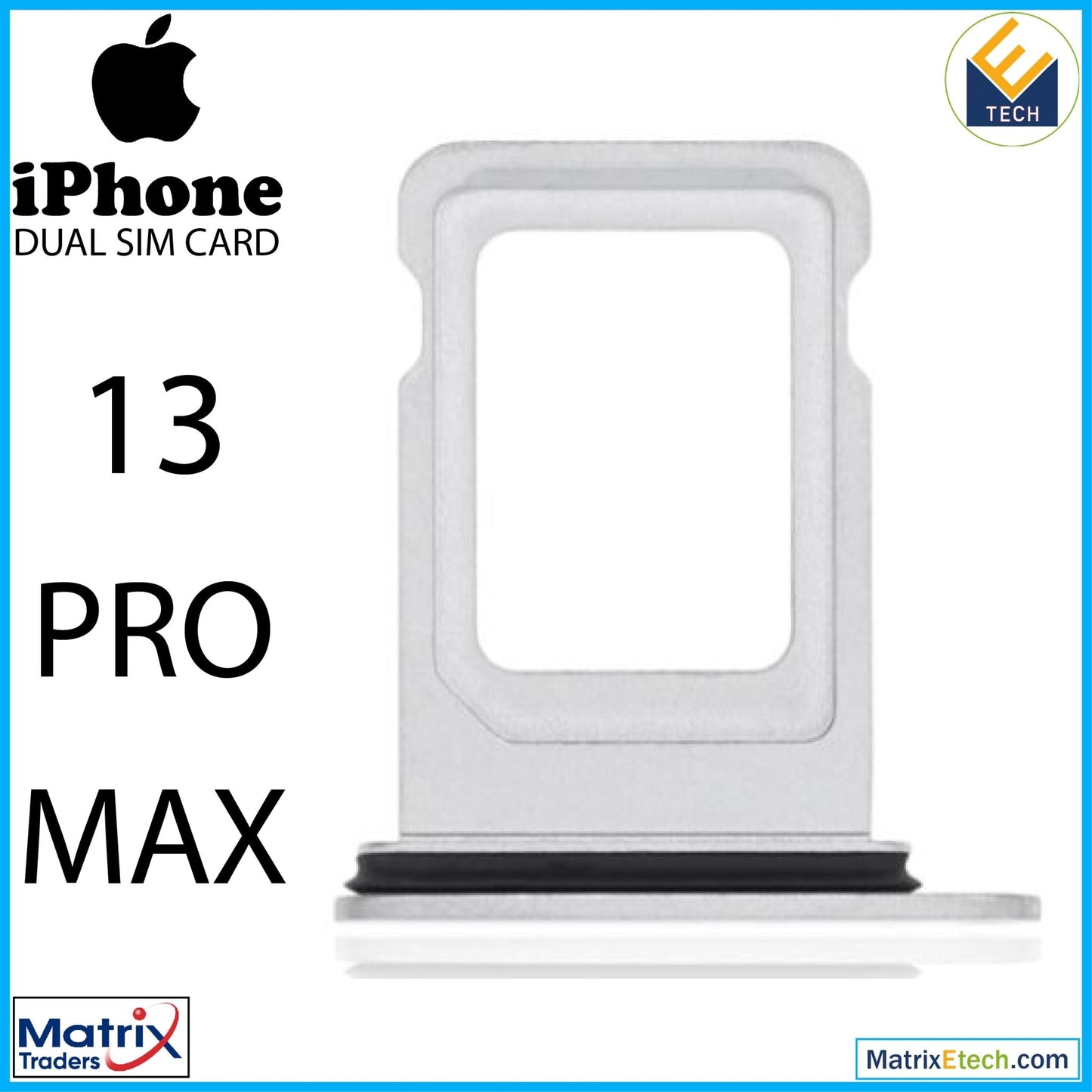 iPhone 13 Pro Max Dual Sim Card Tray (Normal) - Matrix Traders