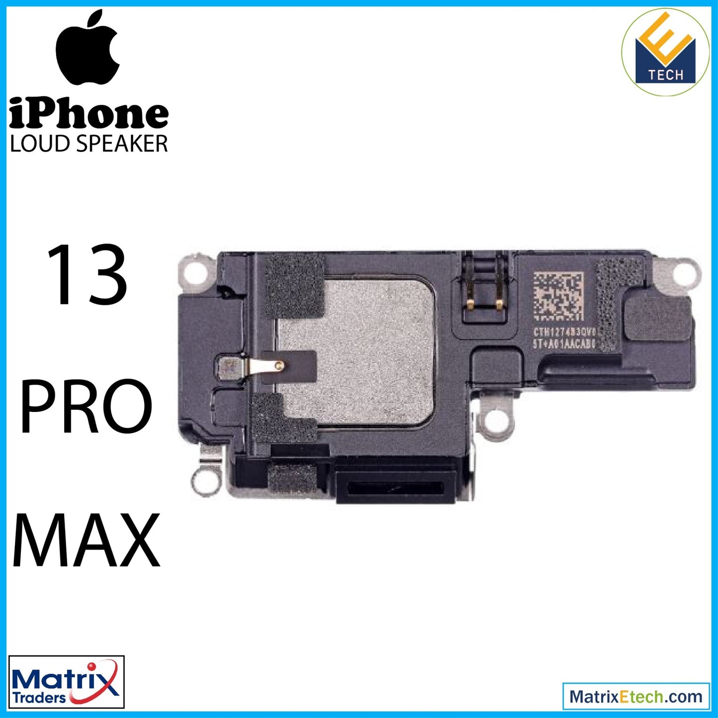 iPhone 13 Pro Max Loudspeaker (Service Pack) - Matrix Traders