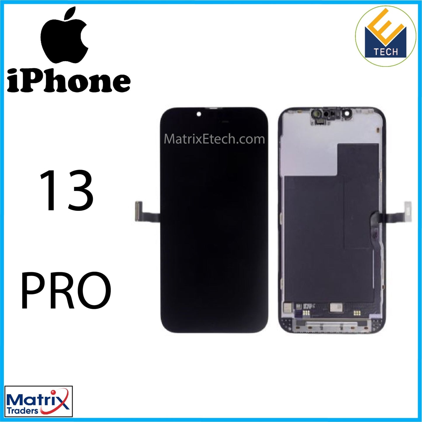 iPhone 13 Pro OLED Assembly Screen Replacement (Premium) - Matrix Traders