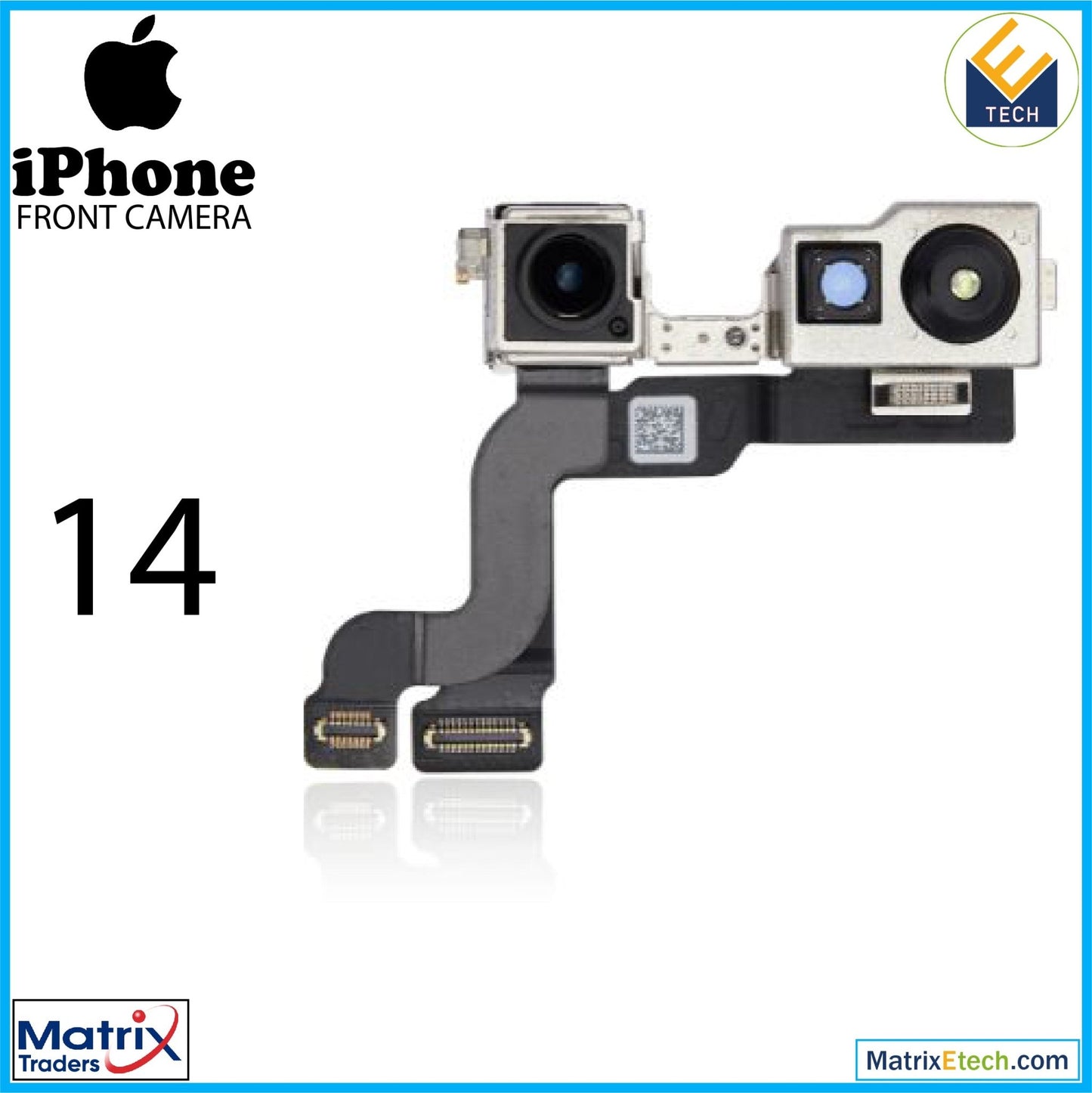 iPhone 14 Front Camera (Normal) - Matrix Traders