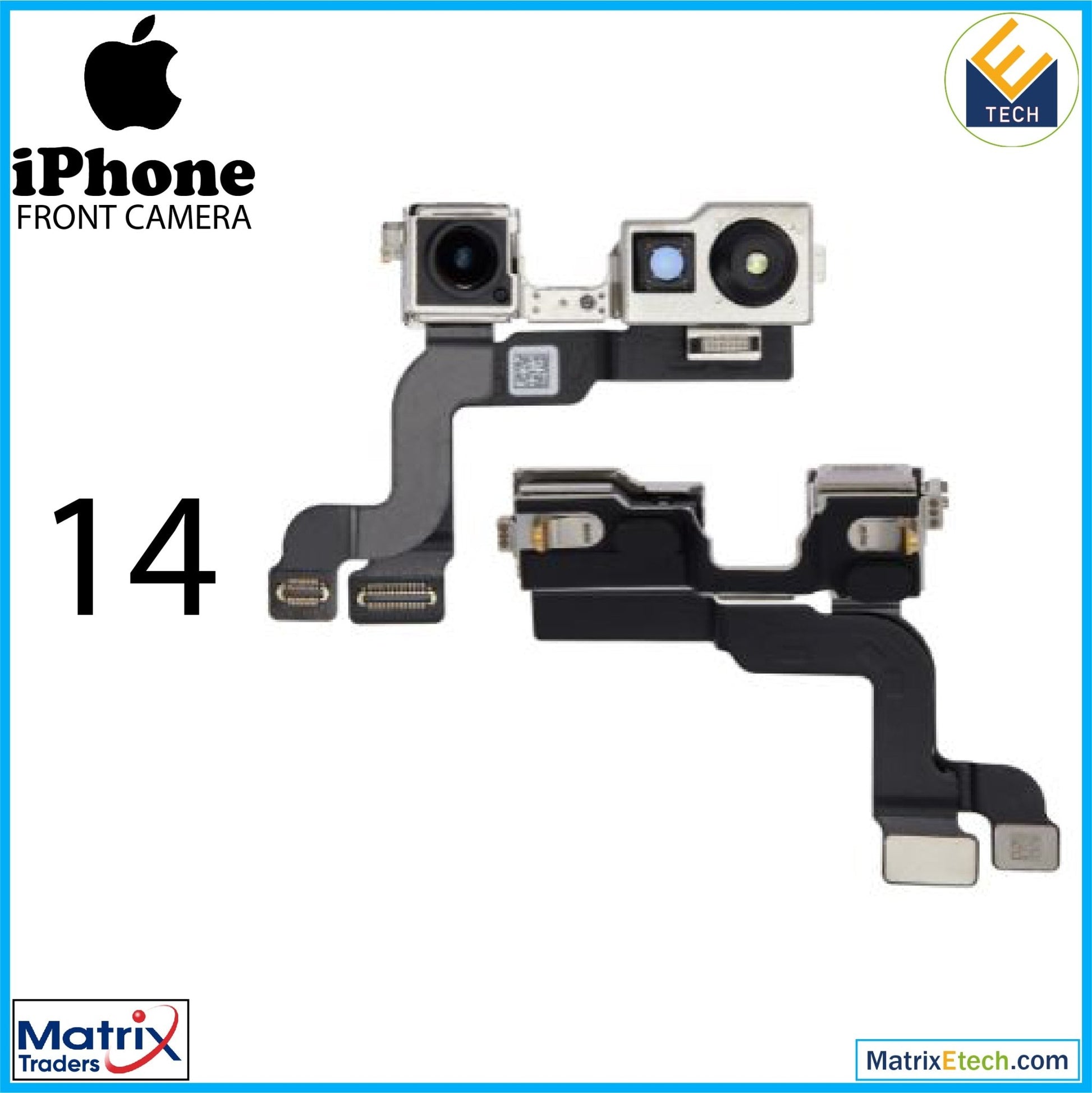 iPhone 14 Front Camera (Normal) - Matrix Traders