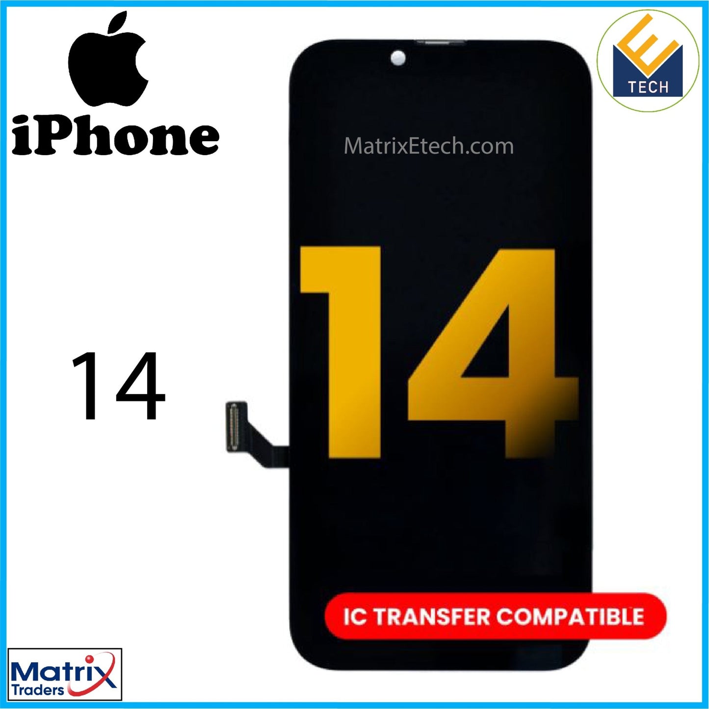 iPhone 14 OLED Assembly Screen Replacement (Premium) - Matrix Traders