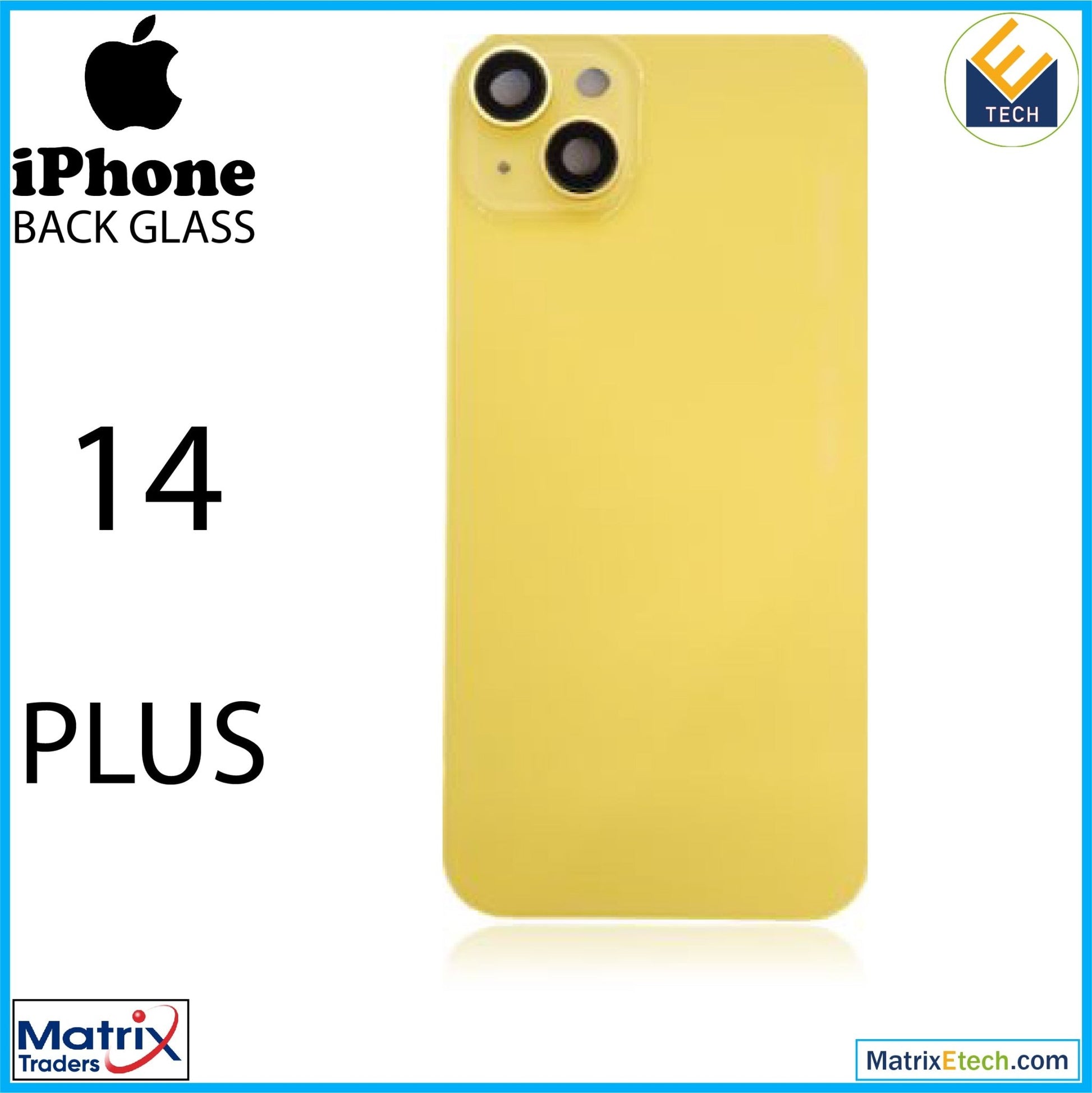 iPhone 14 Plus Back Glass With Steel Plate (Normal) - Matrix Traders