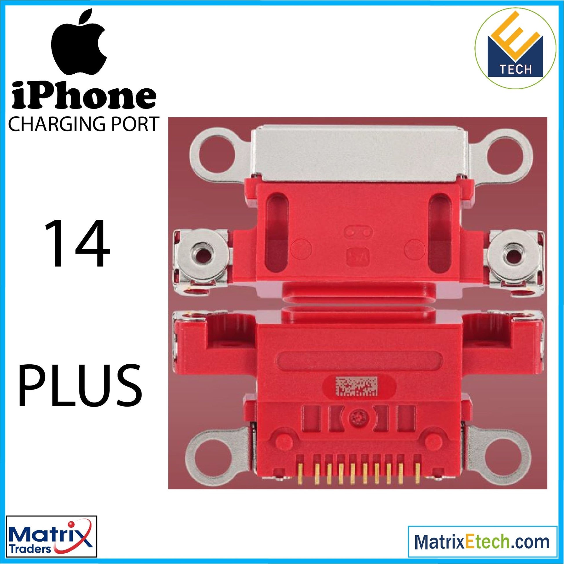 iPhone 14 Plus Charging Port Only (10 Pack) - Matrix Traders