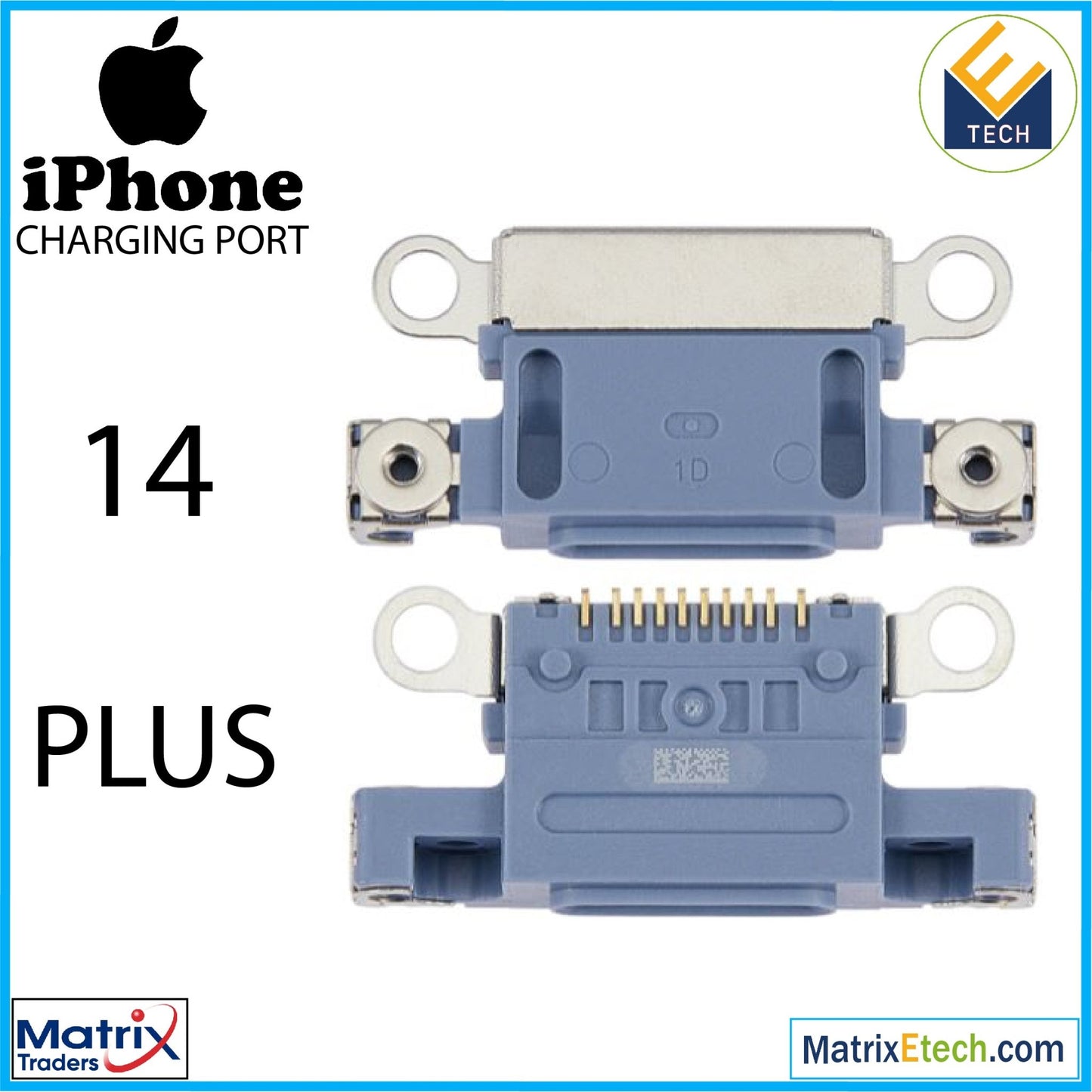 iPhone 14 Plus Charging Port Only (10 Pack) - Matrix Traders