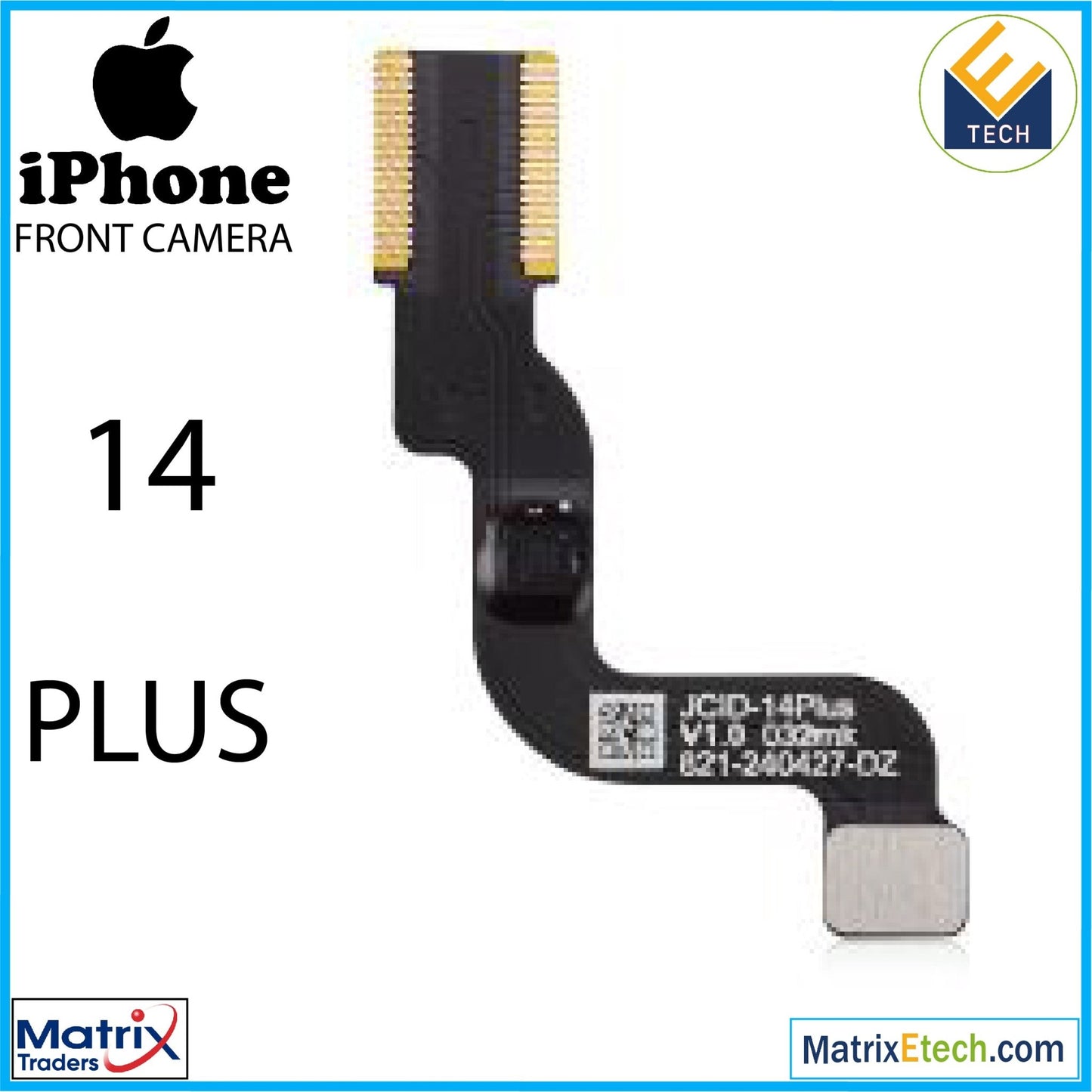 iPhone 14 Plus Front Camera FPC Repair (JCID) - Matrix Traders