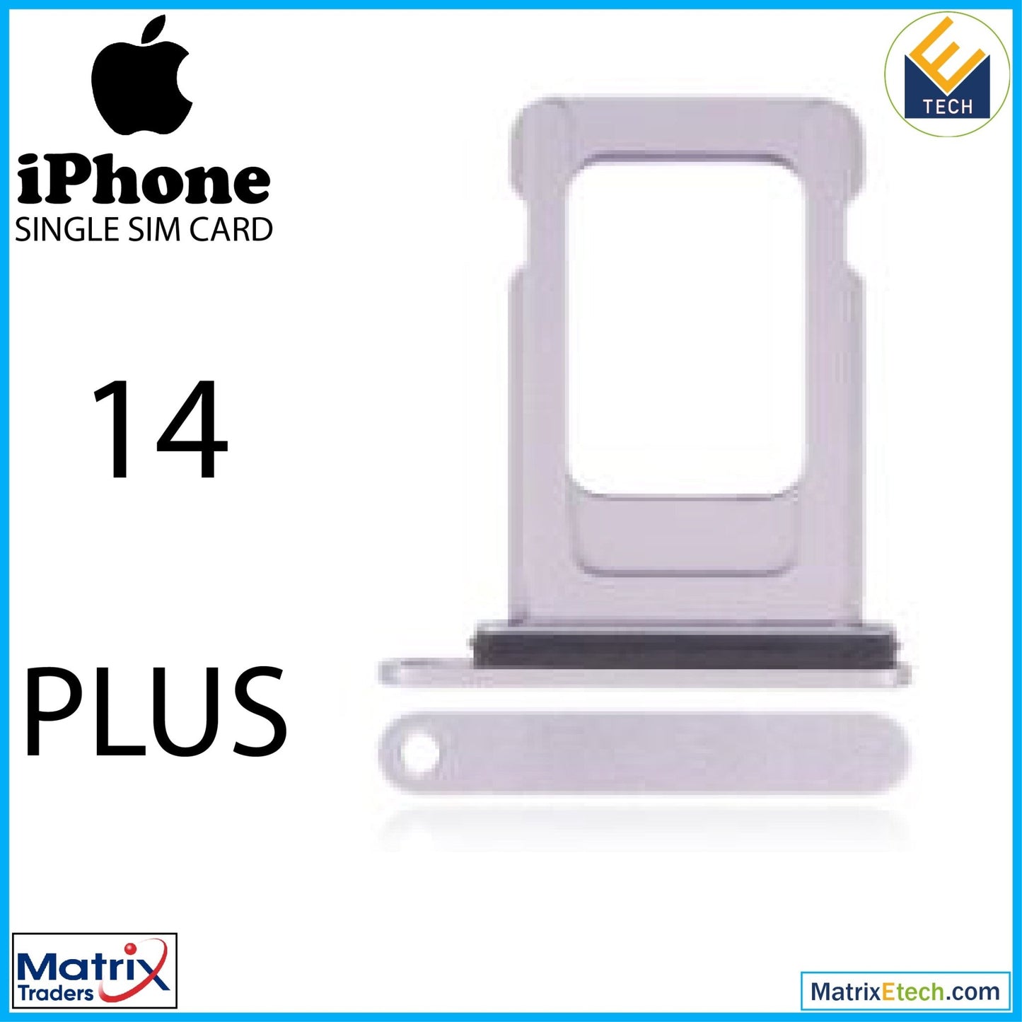 iPhone 14 Plus Single Sim Card Tray (Normal) - Matrix Traders