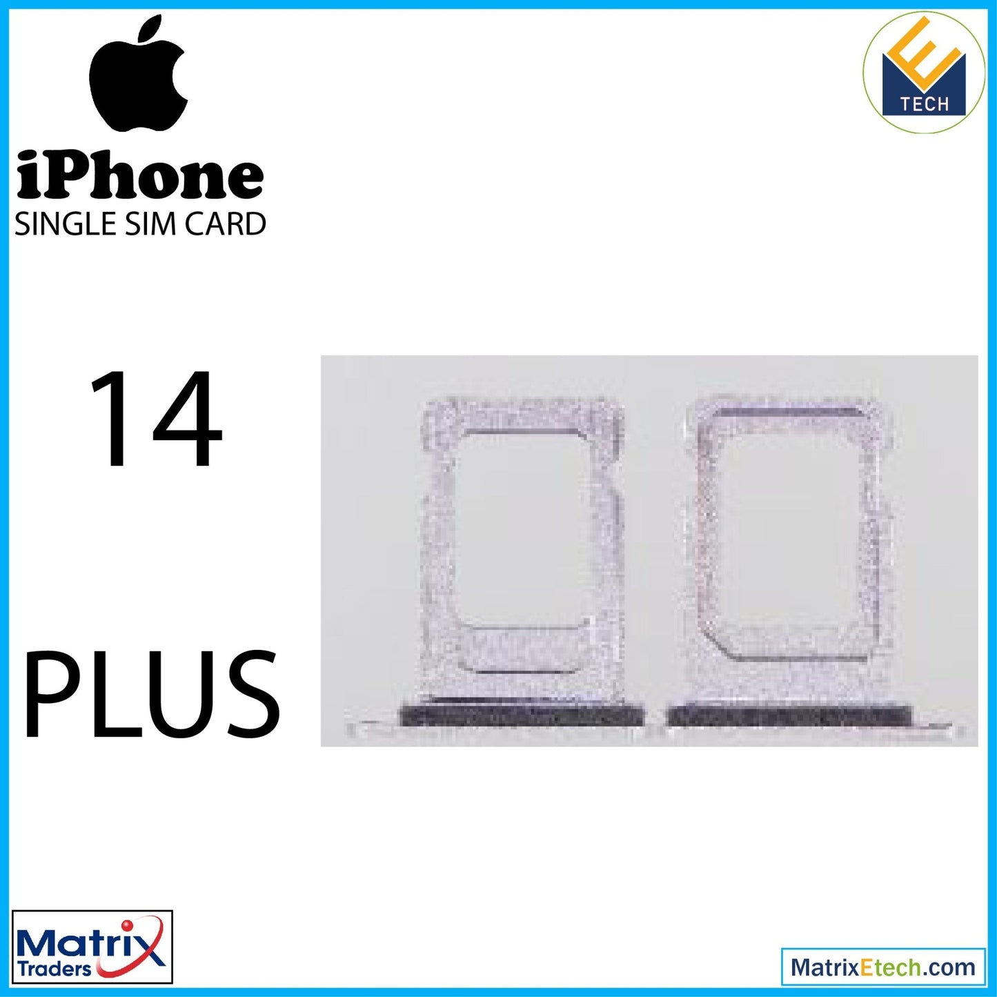 iPhone 14 Plus Single Sim Card Tray (Normal) - Matrix Traders