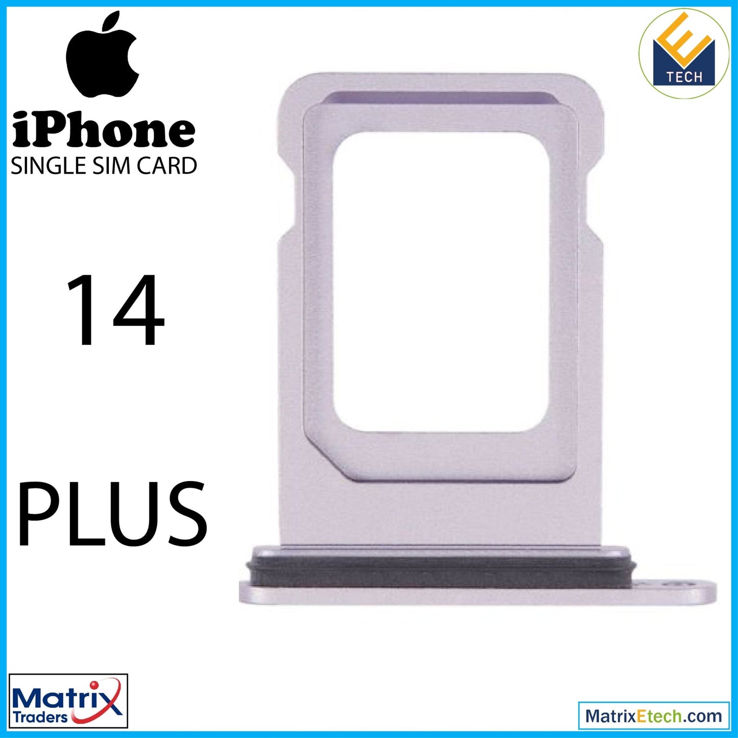 iPhone 14 Plus Single Sim Card Tray (Normal) - Matrix Traders