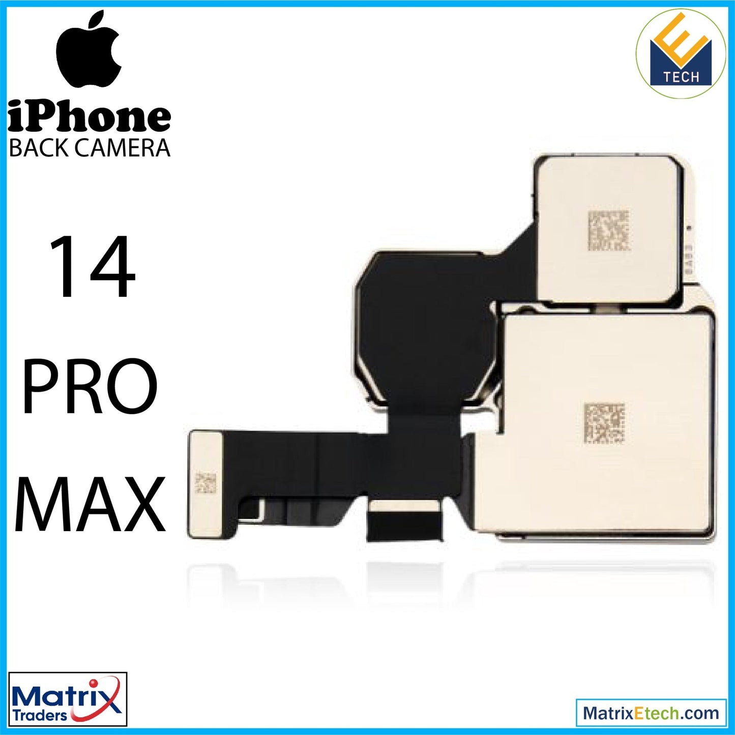 iPhone 14 Pro Max Back Camera (Normal) - Matrix Traders