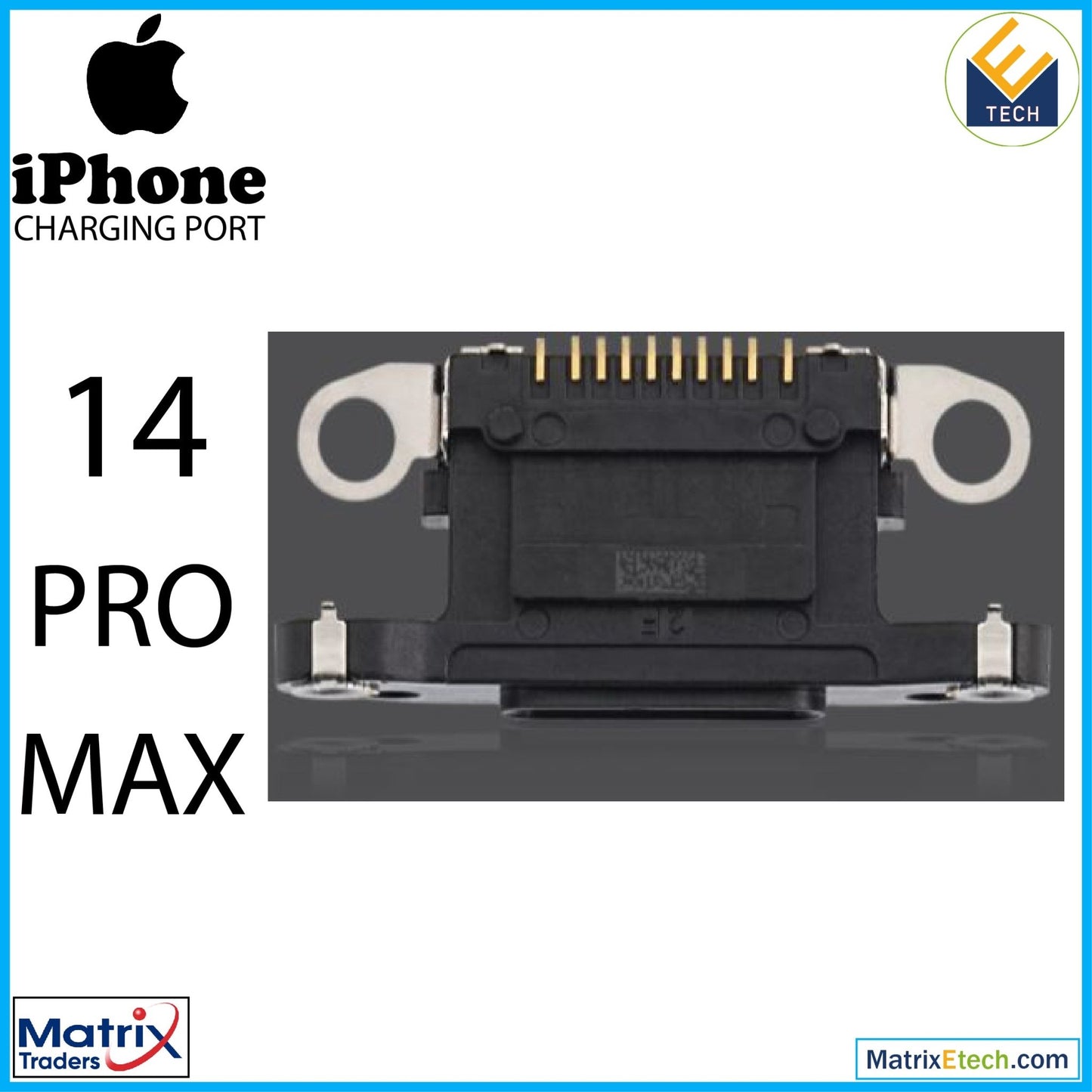 iPhone 14 Pro Max Charging Port Only (10 Pack) - Matrix Traders