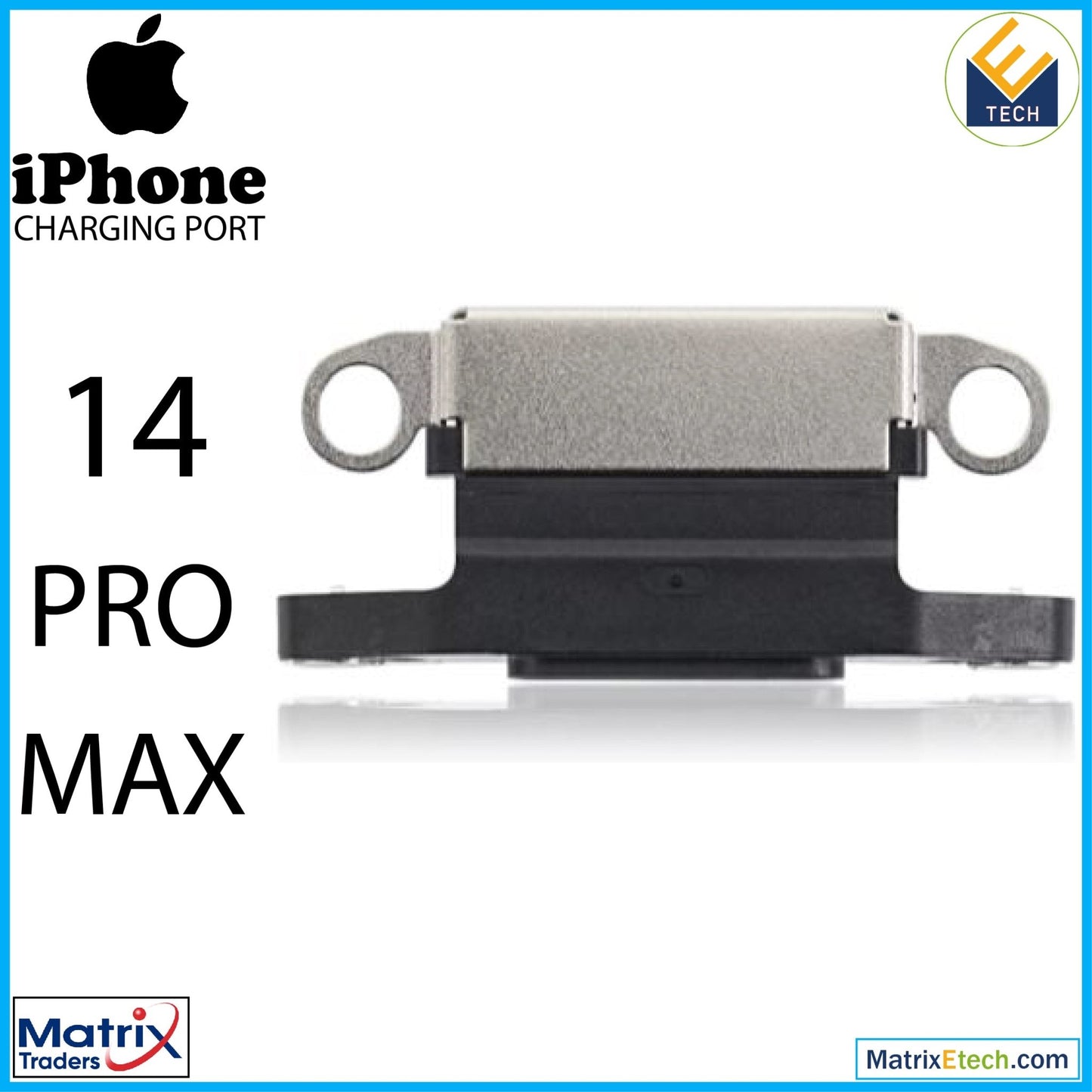 iPhone 14 Pro Max Charging Port Only (10 Pack) - Matrix Traders