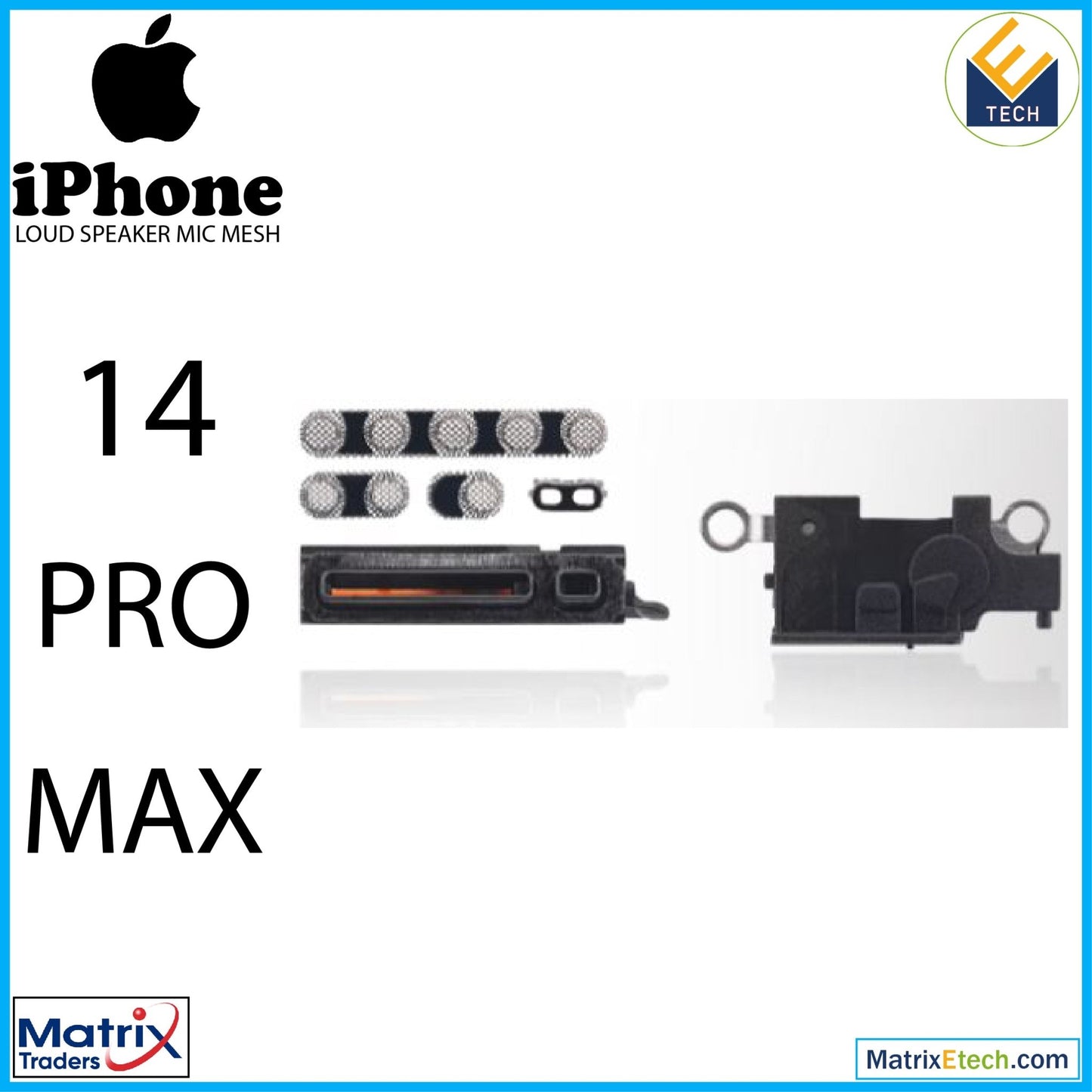 iPhone 14 Pro Max Loudspeaker Mic Mesh (10 Pack) - Matrix Traders