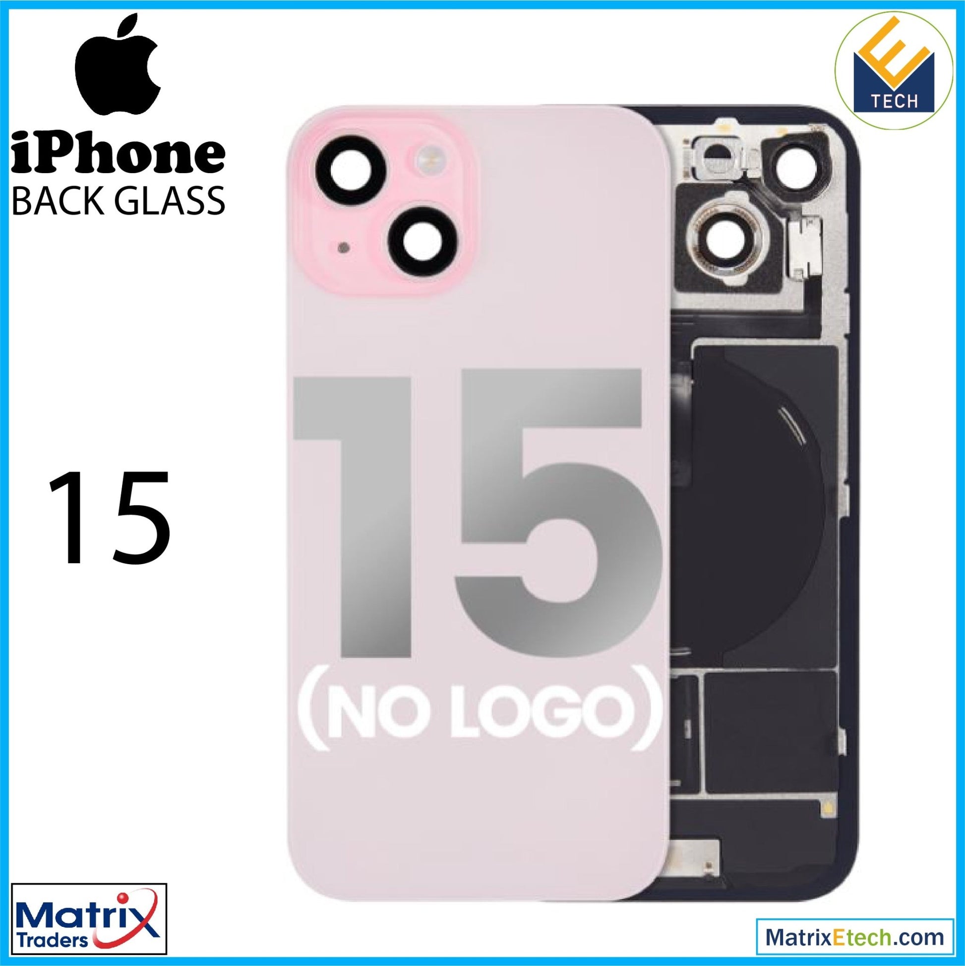 iPhone 15 Back Glass With Steel Plate (Normal) - Matrix Traders