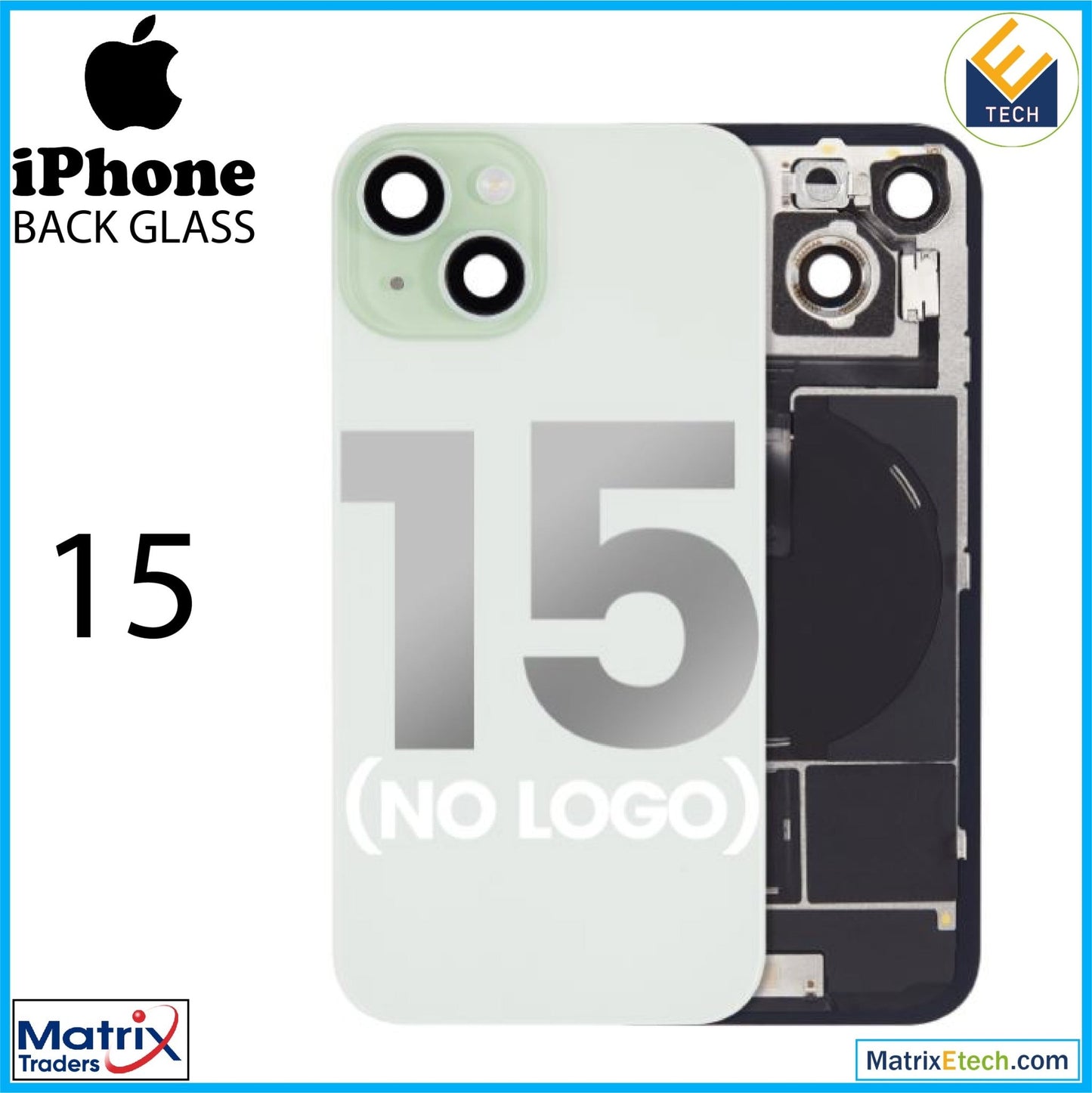 iPhone 15 Back Glass With Steel Plate (Normal) - Matrix Traders