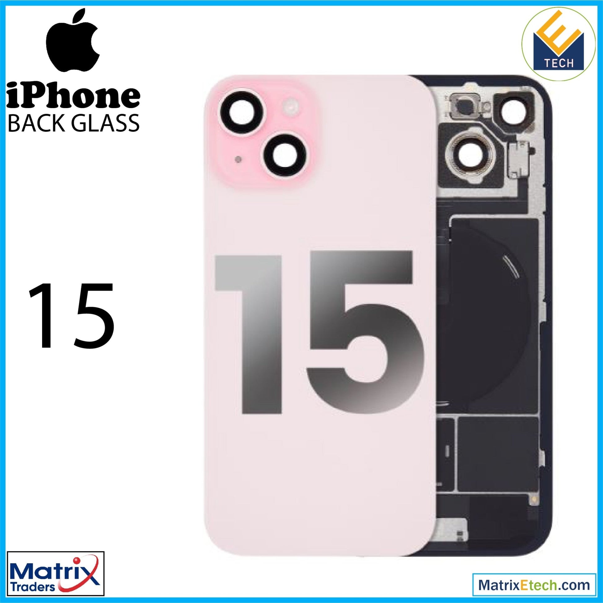 iPhone 15 Back Glass With Steel Plate (Pull Grade A) - Matrix Traders