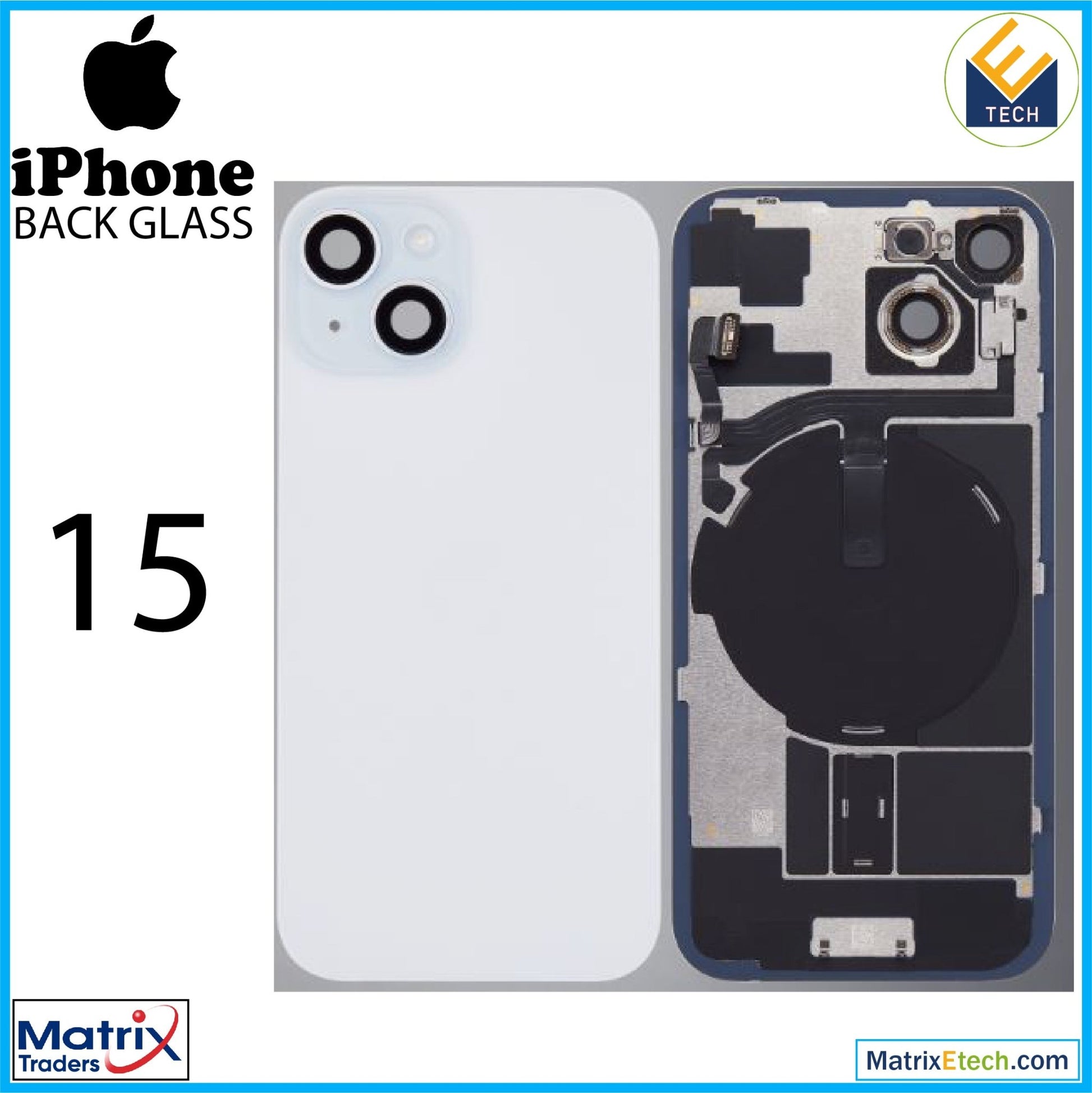 iPhone 15 Back Glass With Steel Plate (Used OEM Pull Grade A) - Matrix Traders