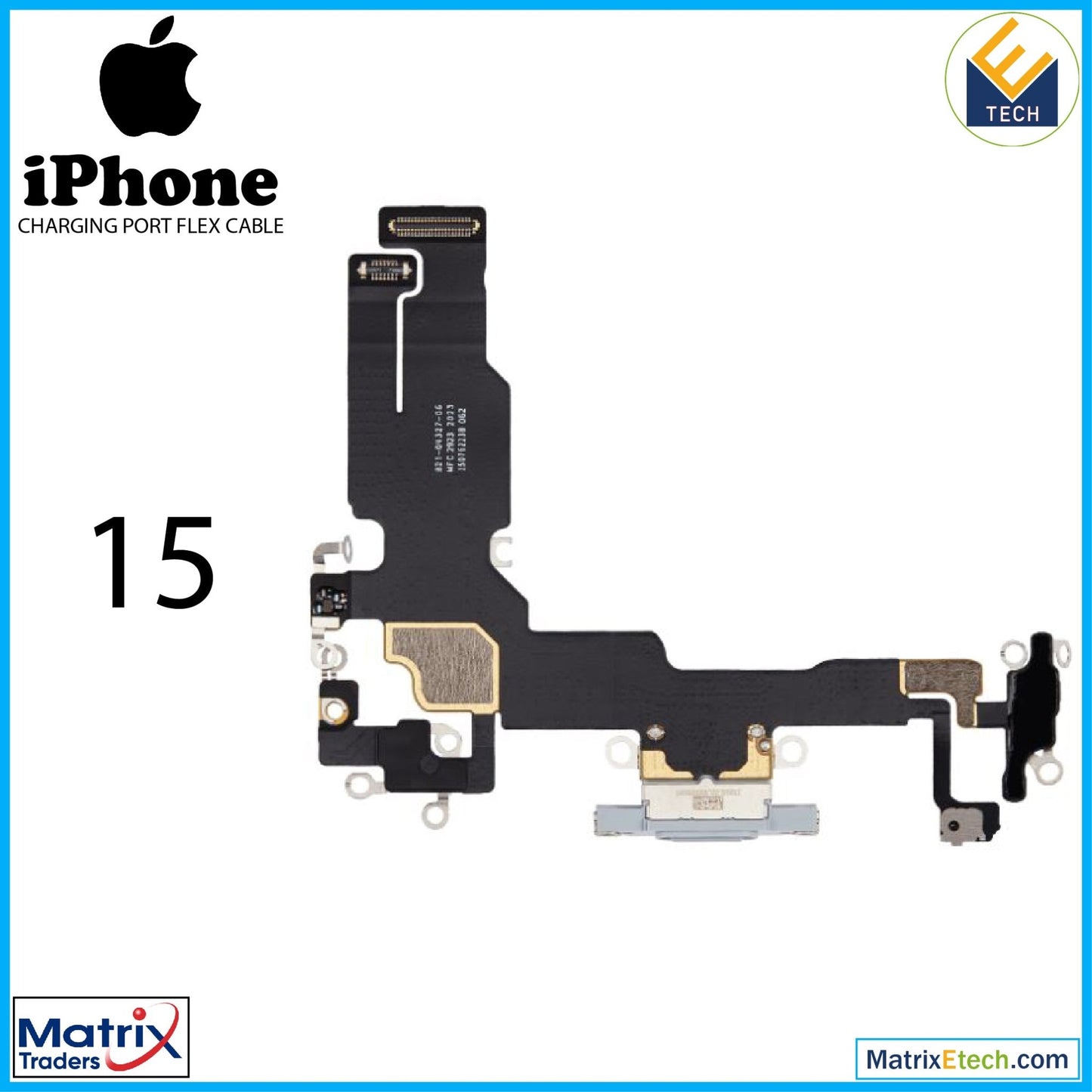 iPhone 15 Charging Port Flex Cable (Premium) - Matrix Traders