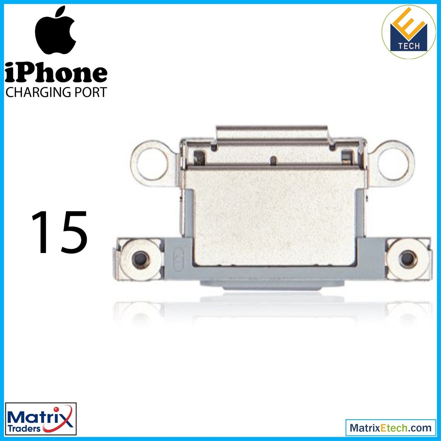 iPhone 15 Charging Port Only (10 Pack) - Matrix Traders