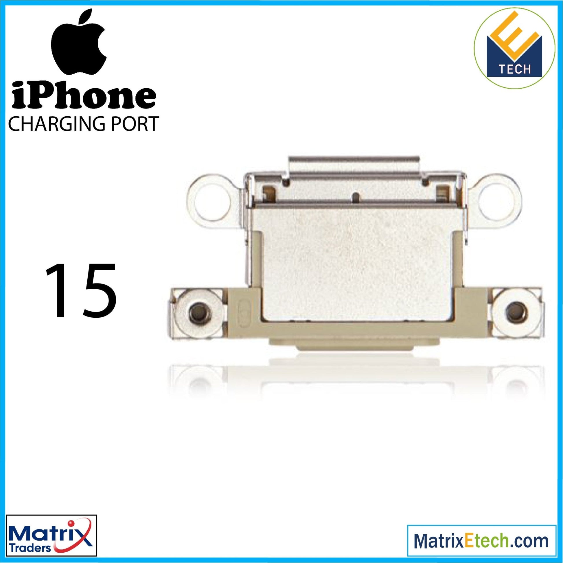 iPhone 15 Charging Port Only (10 Pack) - Matrix Traders