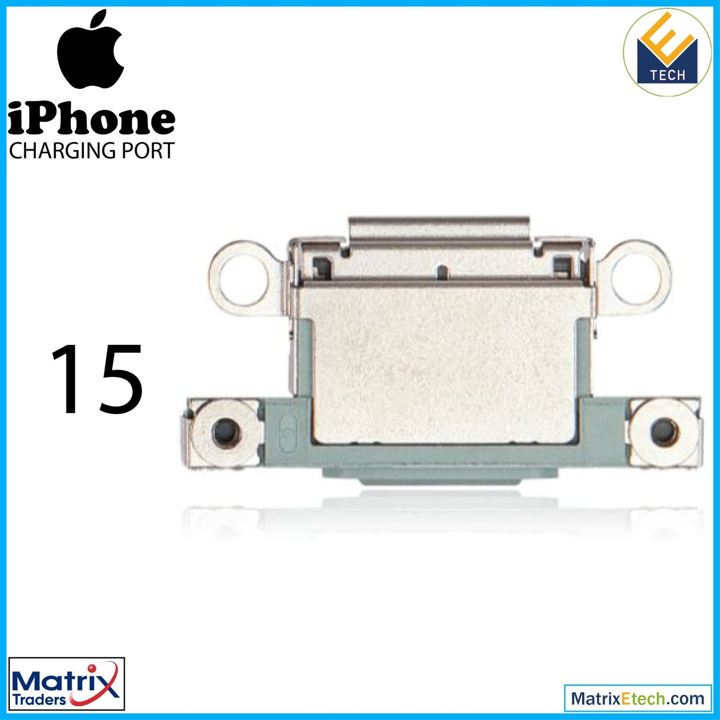 iPhone 15 Charging Port Only (10 Pack) - Matrix Traders