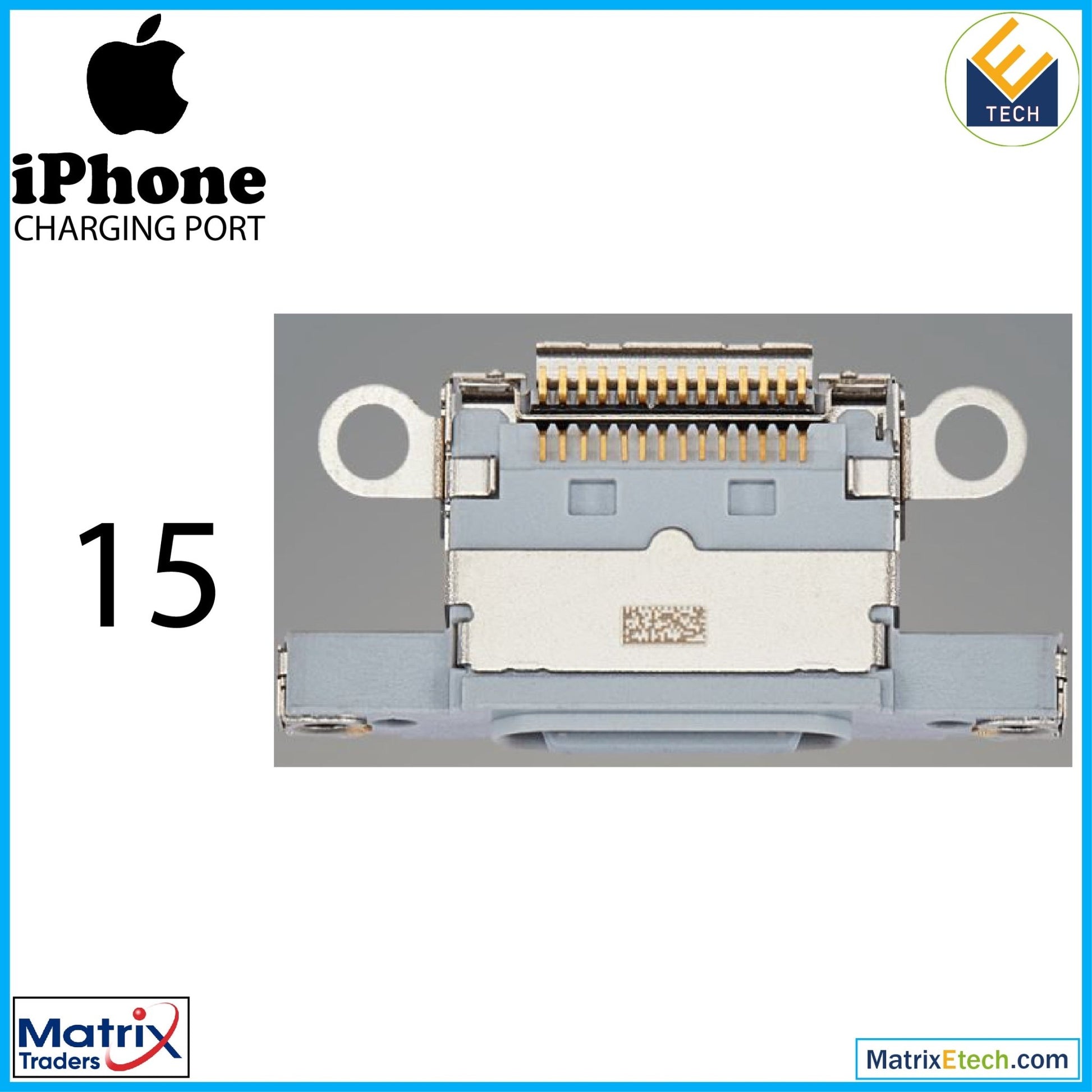 iPhone 15 Charging Port Only (10 Pack) - Matrix Traders