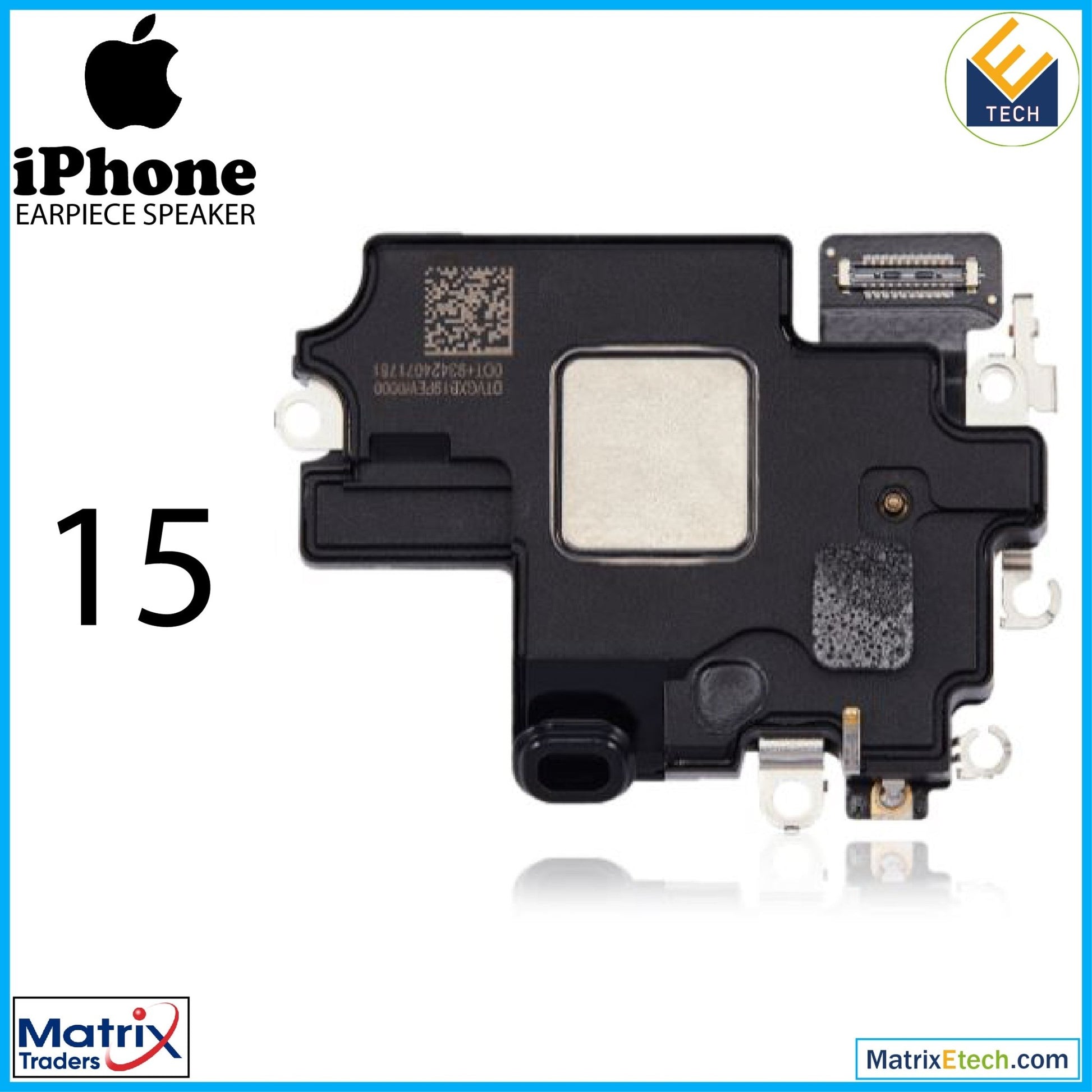 iPhone 15 Earpiece Speaker with Wifi & GPRS Flex - Matrix Traders