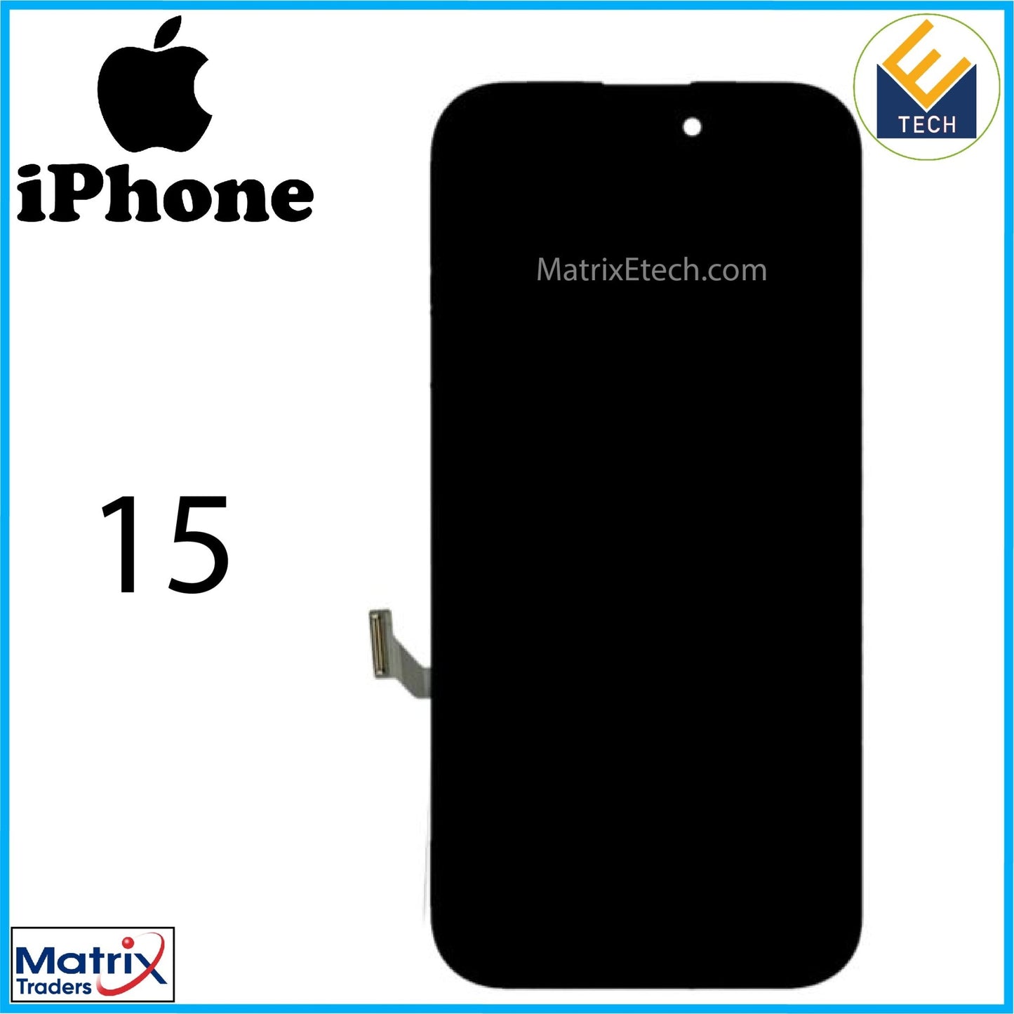 iPhone 15 OLED Screen Replacement Assembly (Aftermarket: XO7) - Matrix Traders