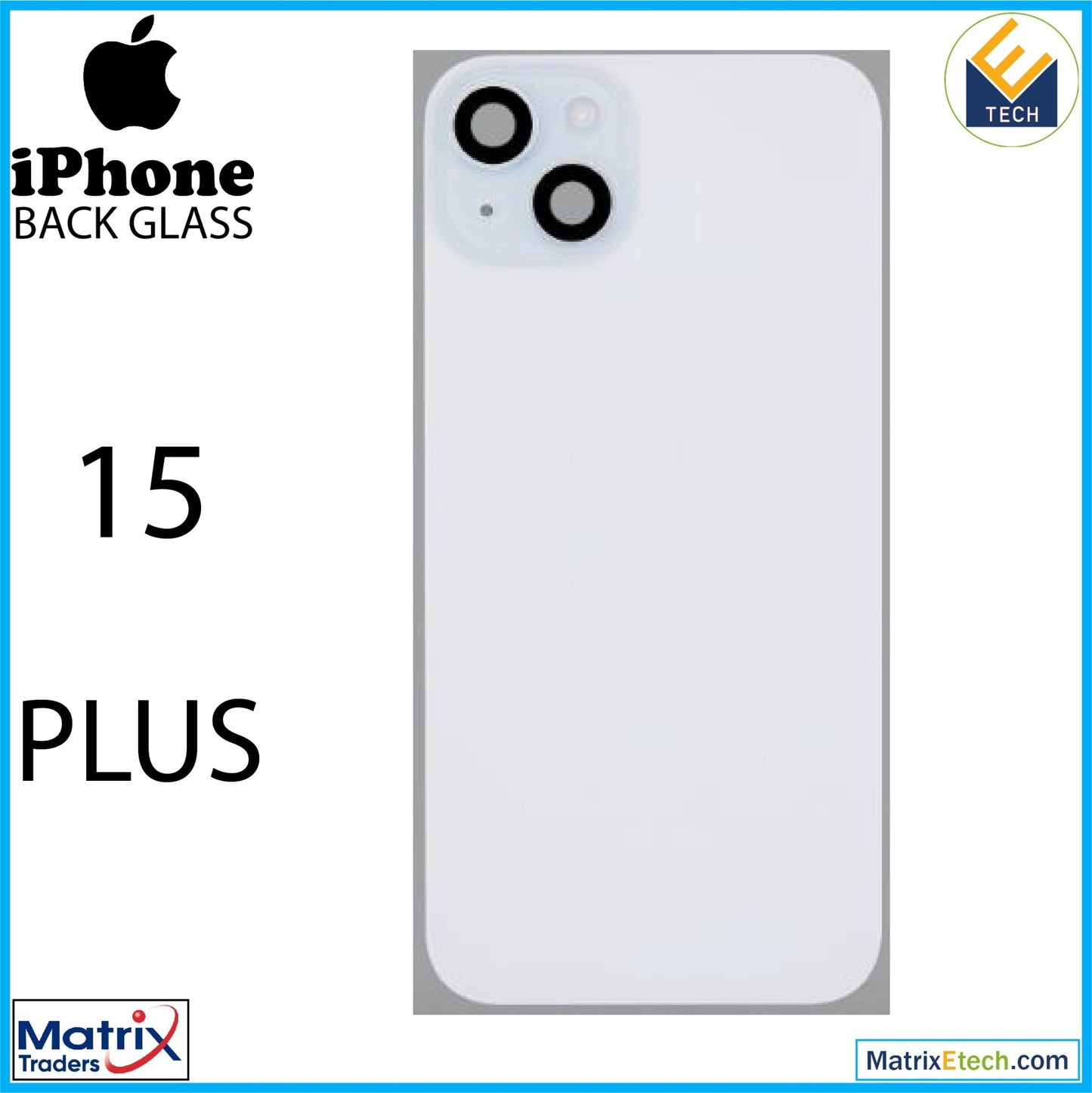 iPhone 15 Plus Back Glass With Steel Plate (Used OEM Pull Grade A) - Matrix Traders