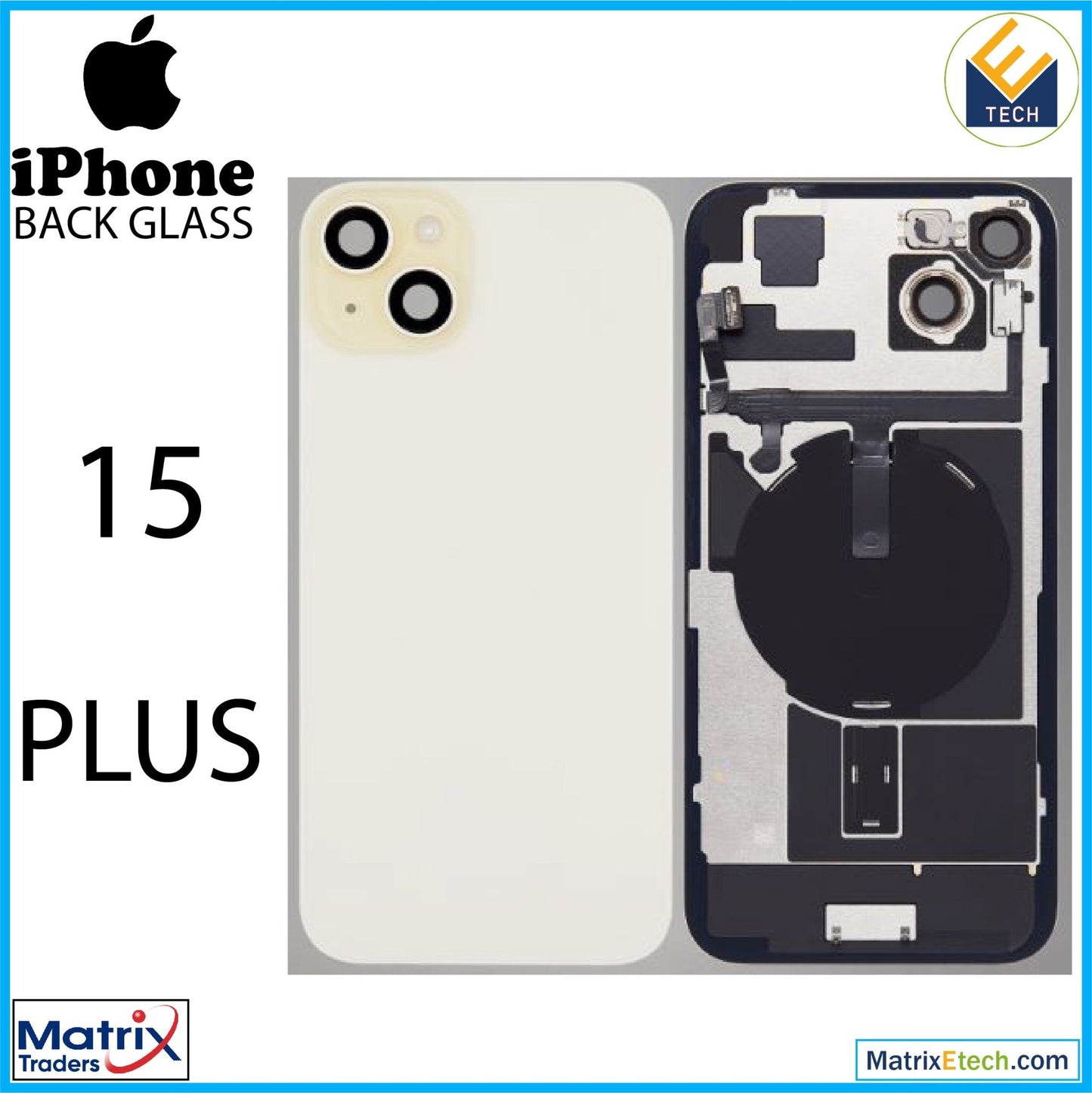 iPhone 15 Plus Back Glass With Steel Plate (Used OEM Pull Grade A) - Matrix Traders