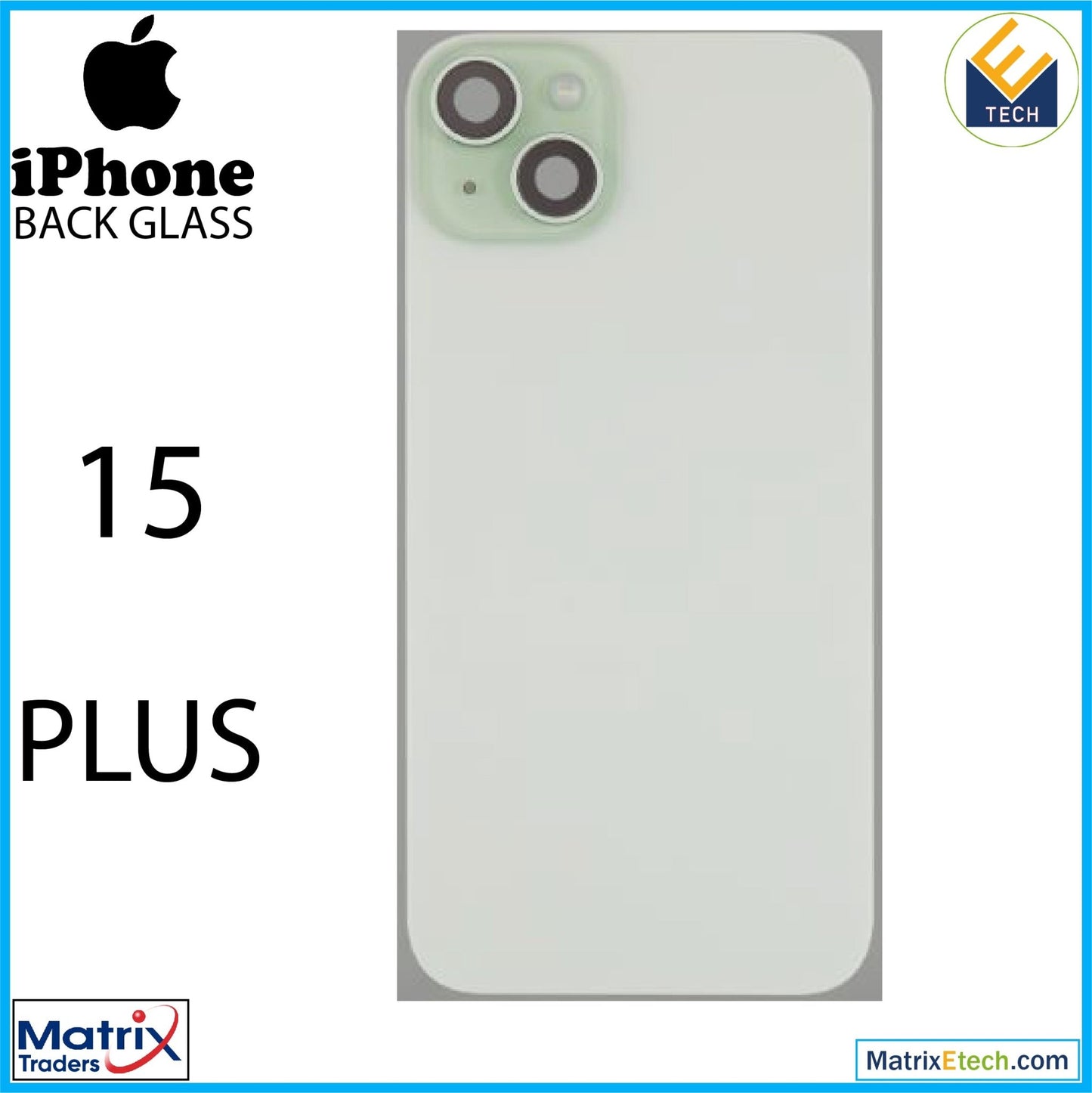 iPhone 15 Plus Back Glass With Steel Plate (Used OEM Pull Grade A) - Matrix Traders