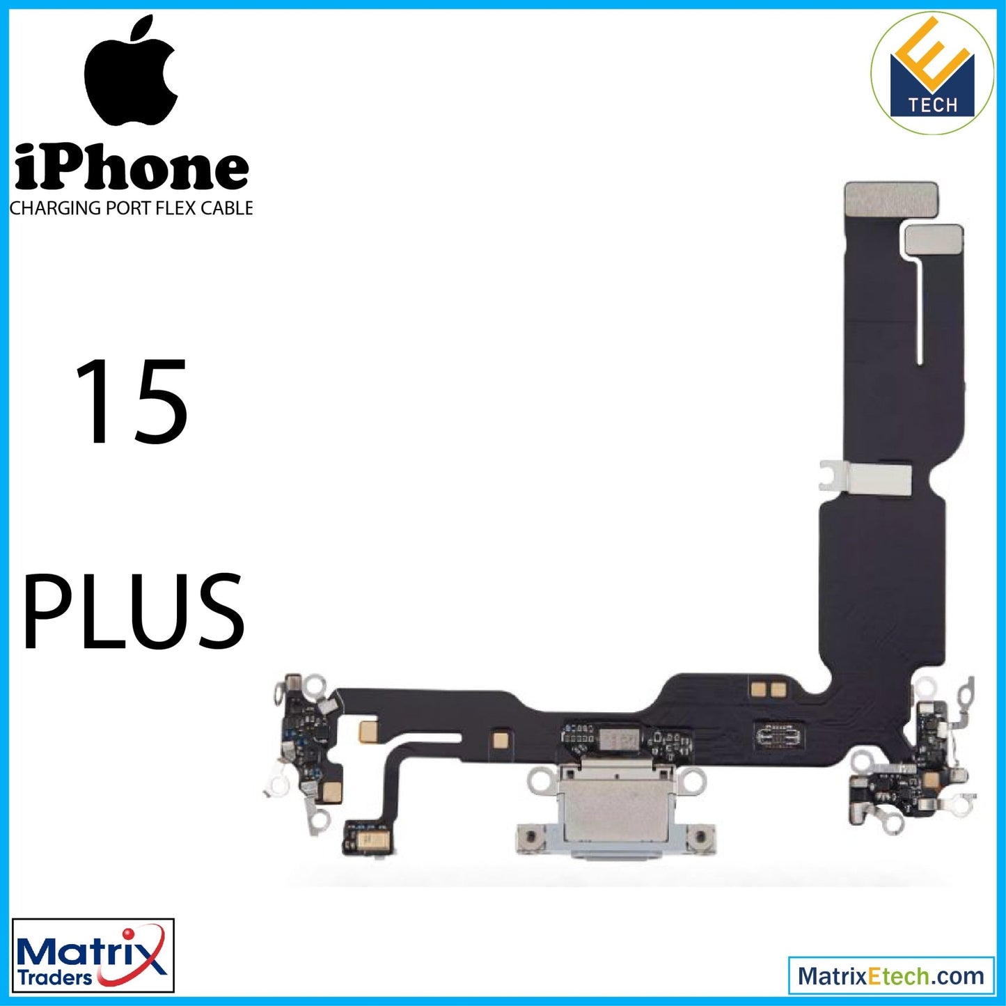 iPhone 15 Plus Charging Port Flex Cable (Aftermarket Plus) - Matrix Traders