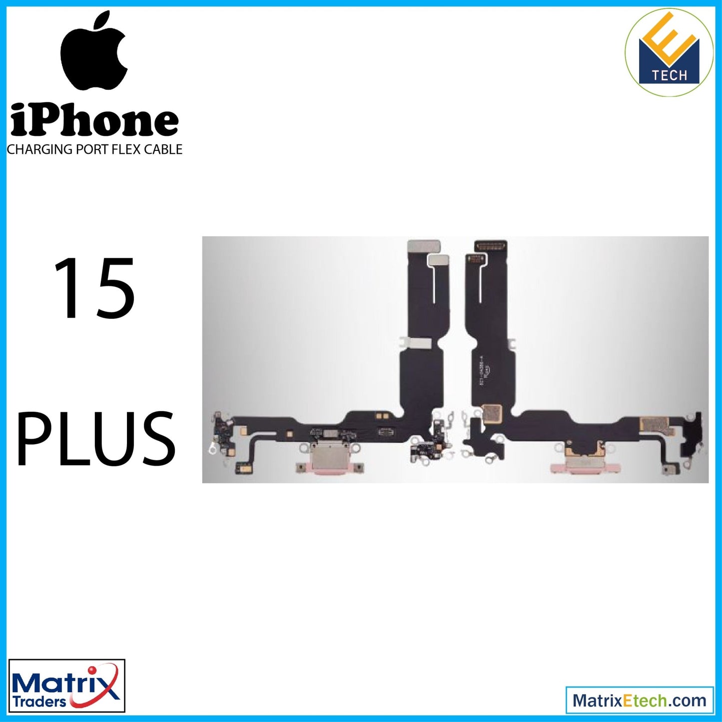 iPhone 15 Plus Charging Port Flex Cable (Aftermarket Plus) - Matrix Traders