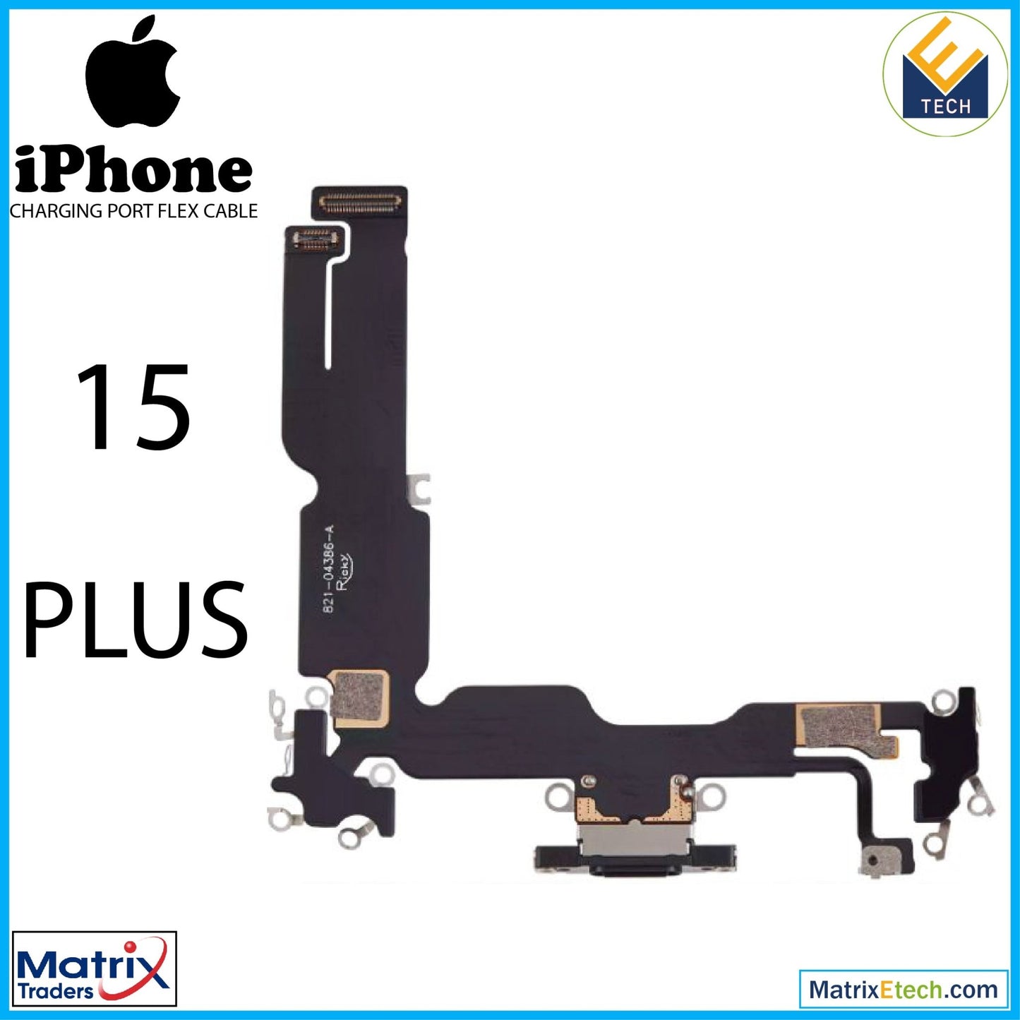 iPhone 15 Plus Charging Port Flex Cable (Aftermarket Plus) - Matrix Traders