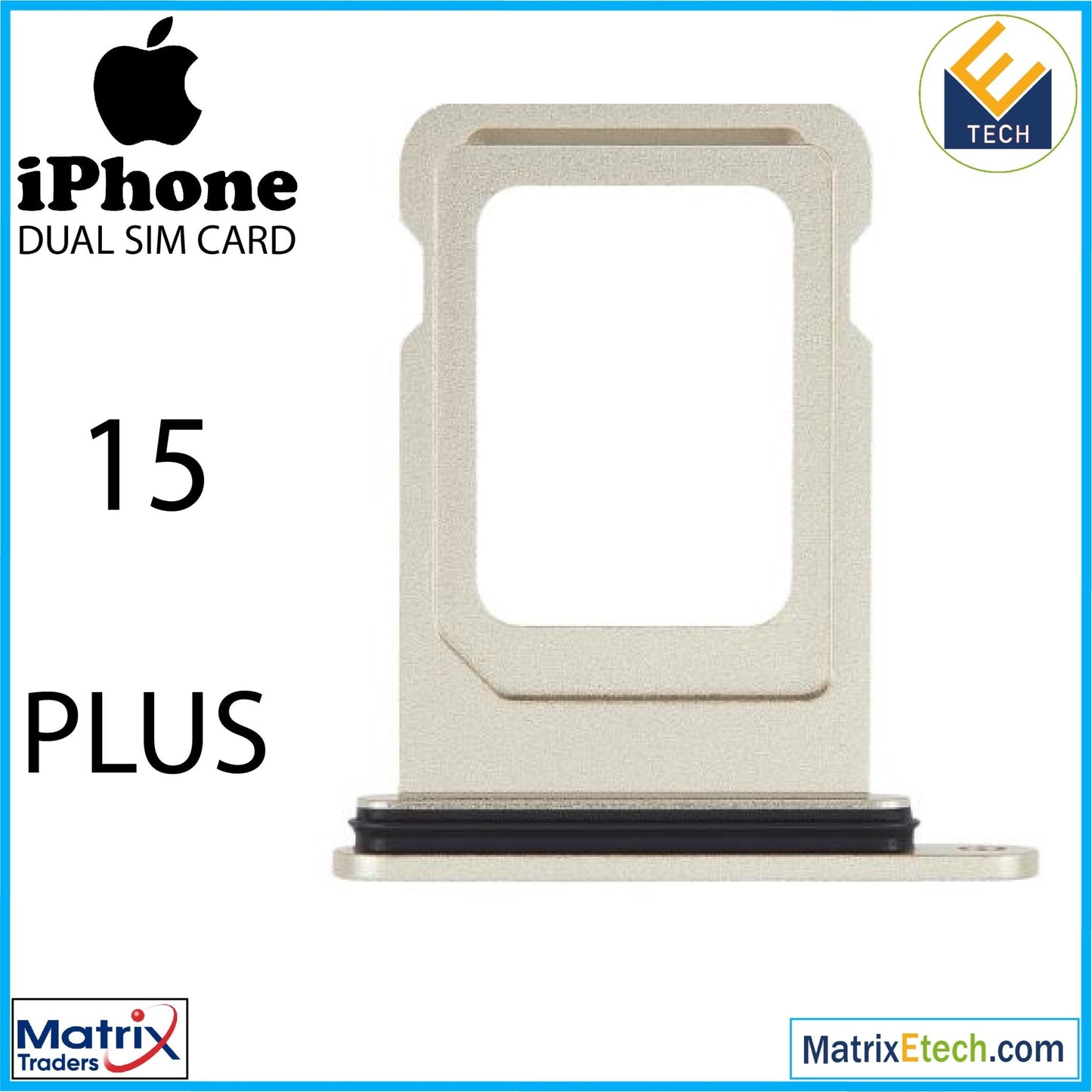 iPhone 15 Plus Dual Sim Card Tray (Normal) - Matrix Traders