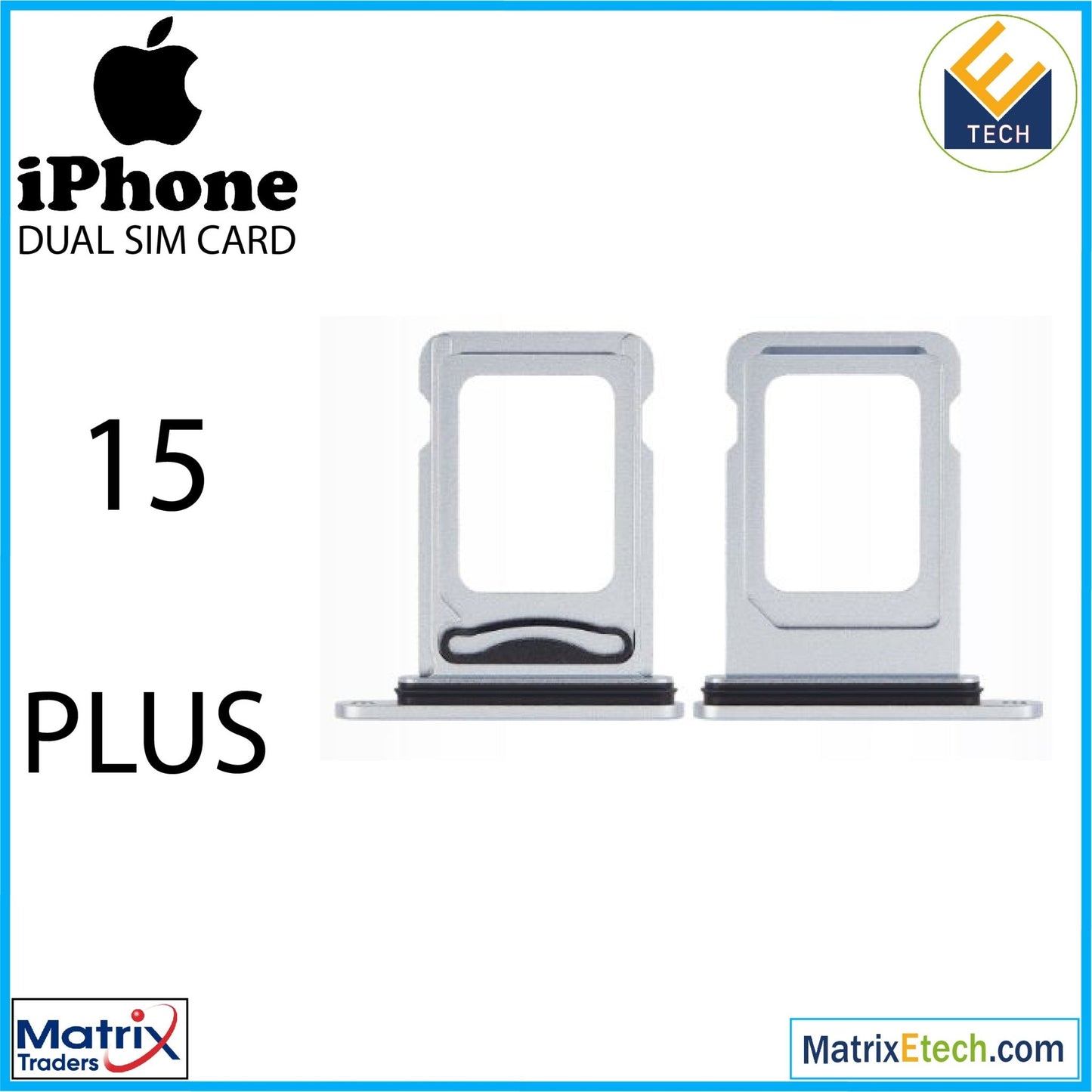 iPhone 15 Plus Dual Sim Card Tray (Normal) - Matrix Traders