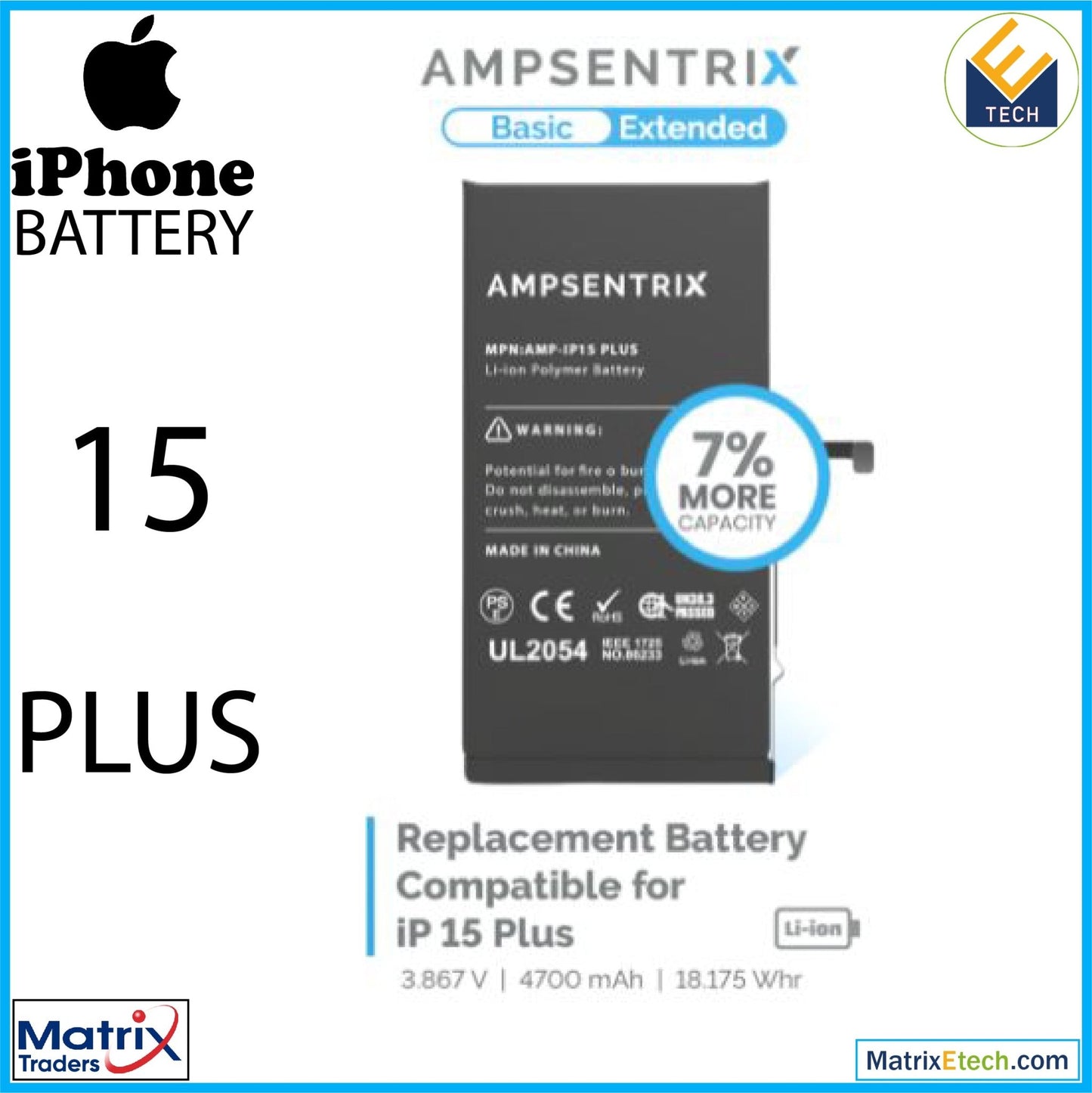 iPhone 15 Plus Replacement Battery (AmpSentrix Basic Extended) - Matrix Traders