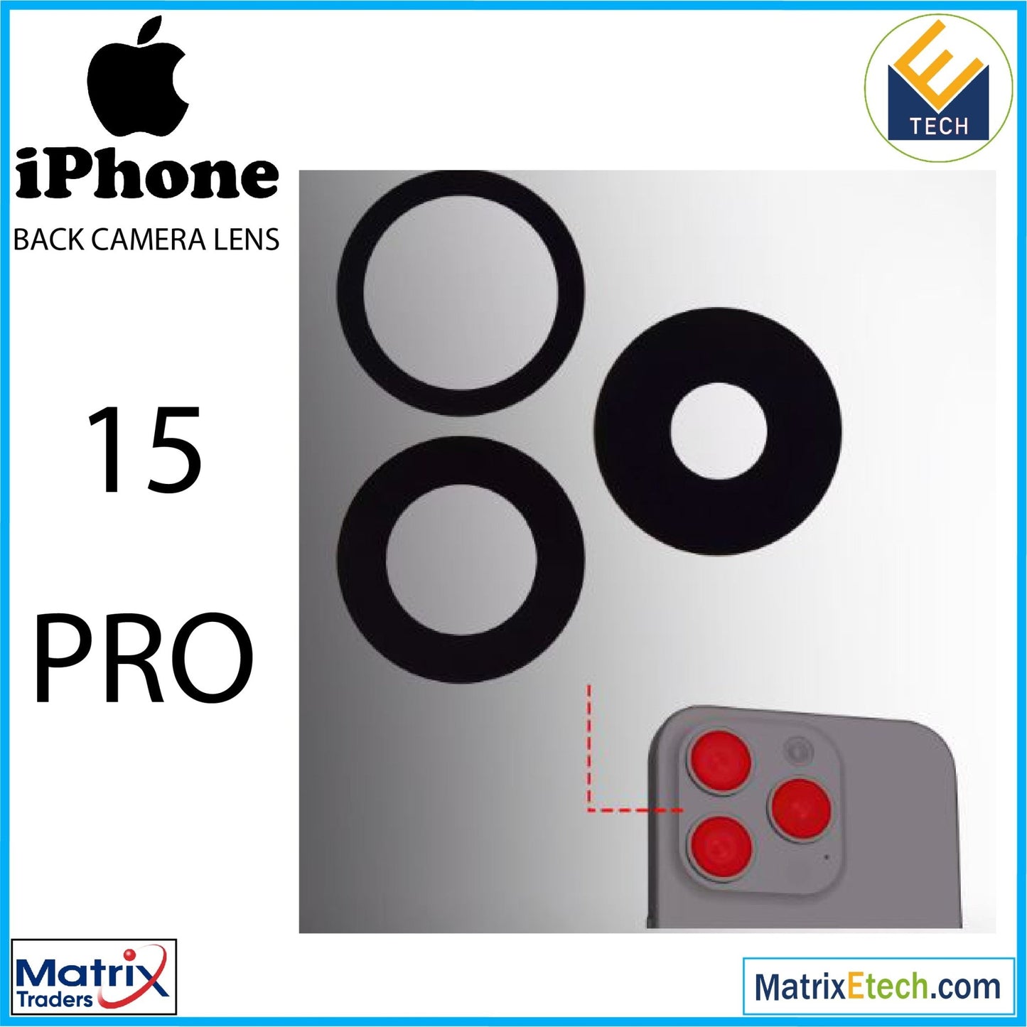 iPhone 15 Pro Back Camera Lens With Adhesive (3 Piece Set) (10 Pack) - Matrix Traders