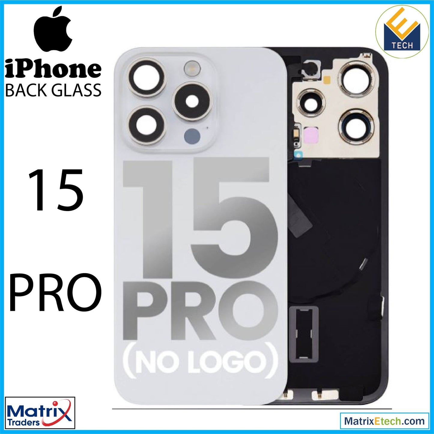 iPhone 15 Pro Back Glass With Steel Plate (Normal) - Matrix Traders