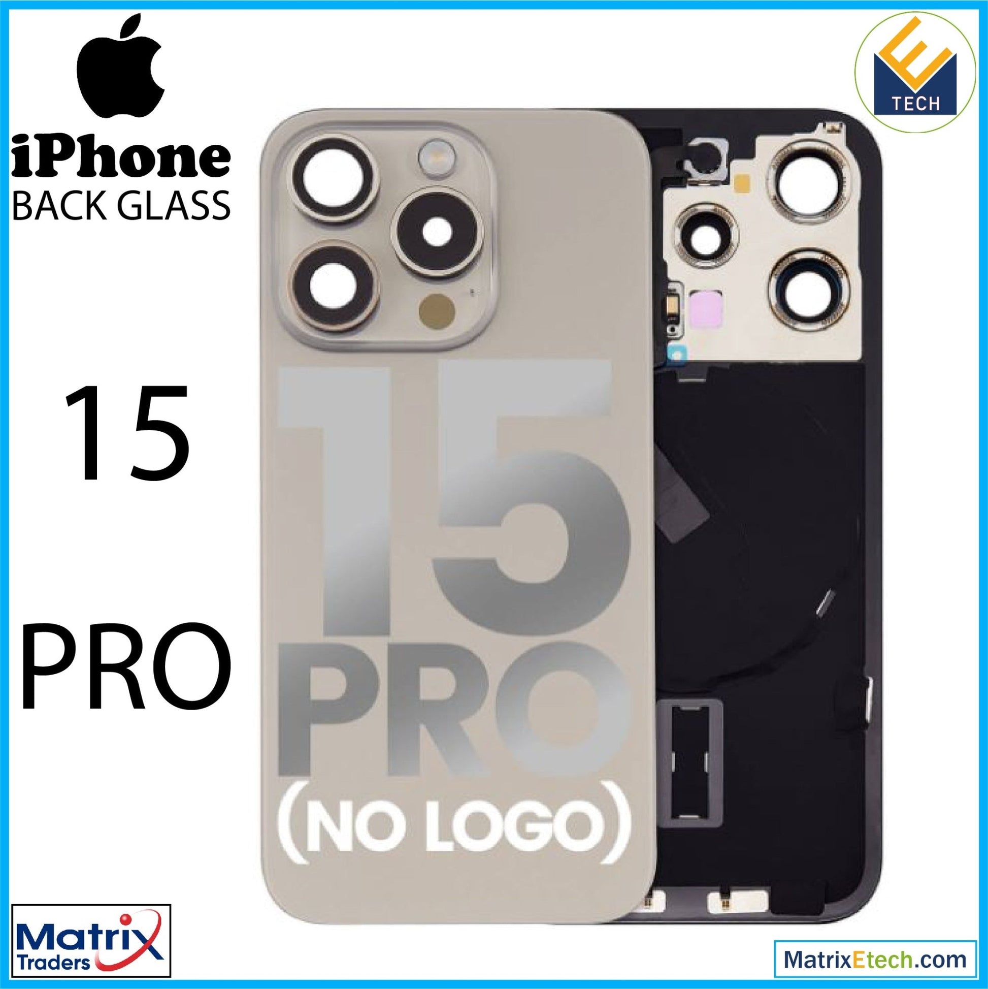 iPhone 15 Pro Back Glass With Steel Plate (Normal) - Matrix Traders