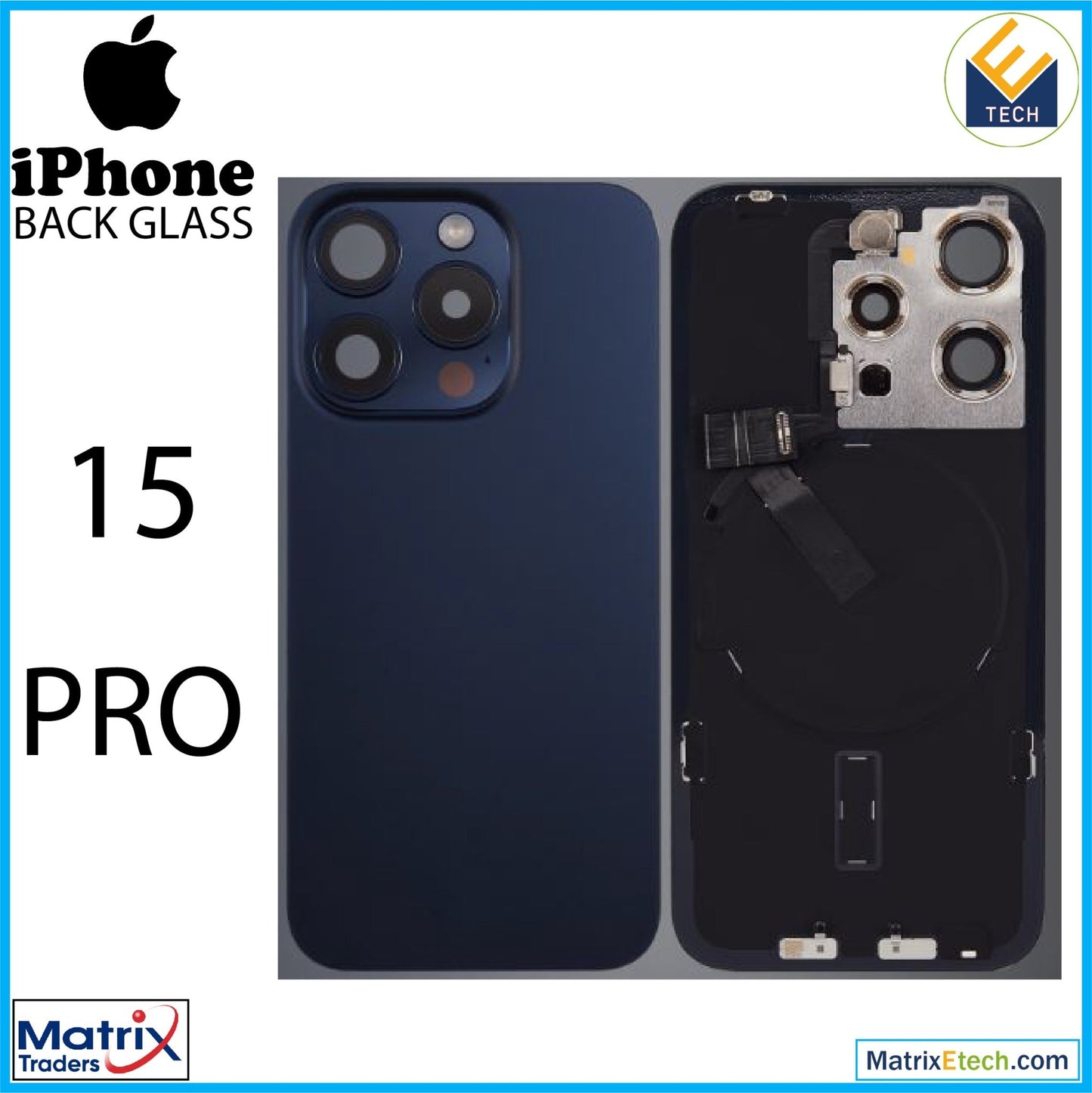 iPhone 15 Pro Back Glass With Steel Plate (Used OEM Pull Grade A) - Matrix Traders