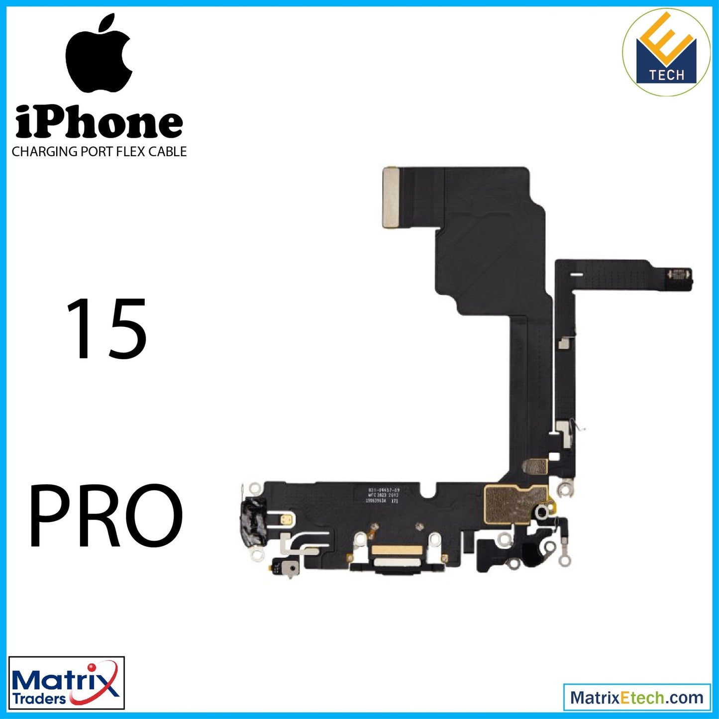 iPhone 15 Pro Charging Port Flex Cable (Premium) - Matrix Traders