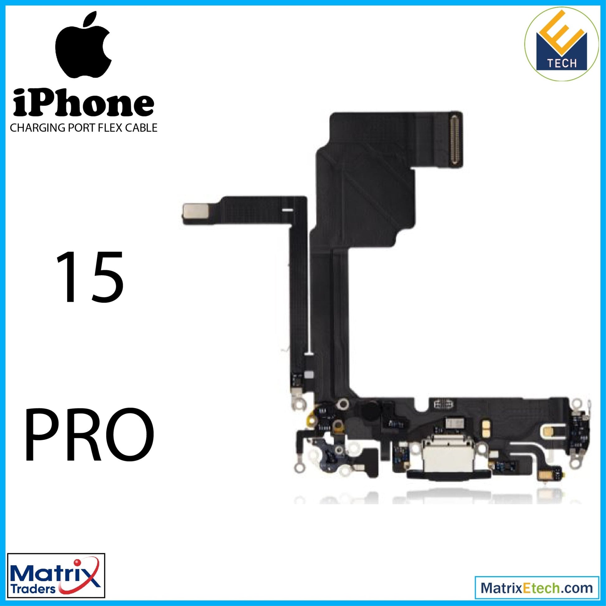 iPhone 15 Pro Charging Port Flex Cable (Premium) - Matrix Traders